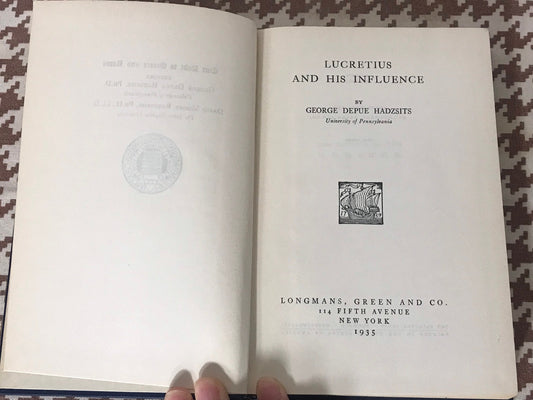 Lucretius And His Influence by George Depue Hadzsits | Longmans, Green and co 1935 | Literature & Fiction