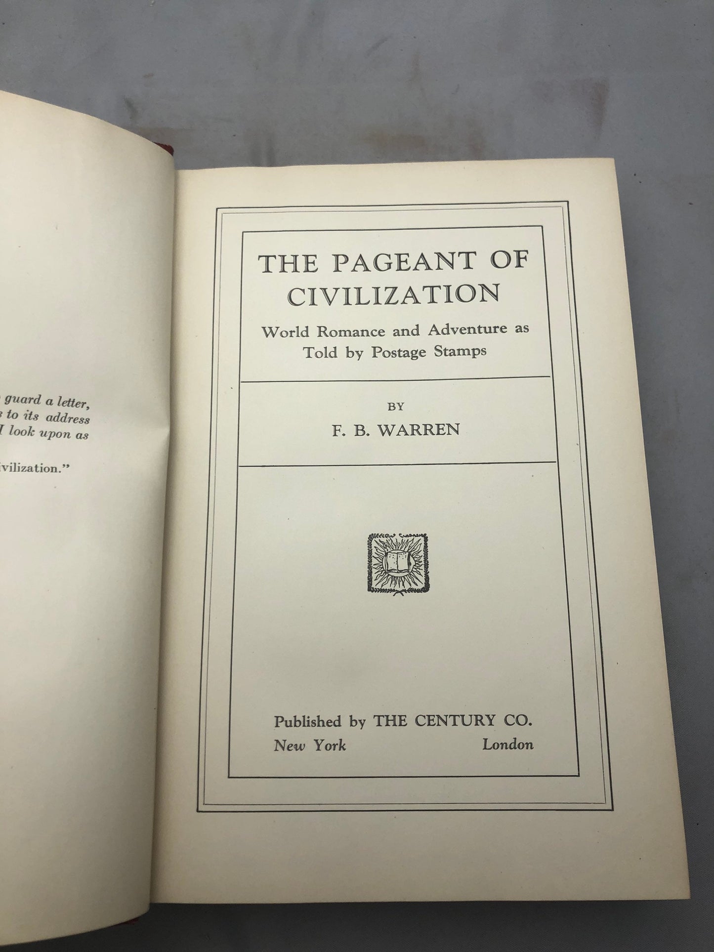 1927 'The Pageant of Civilization: World Romance and Adventure as Told by Postage Stamps' by F.B. Warren