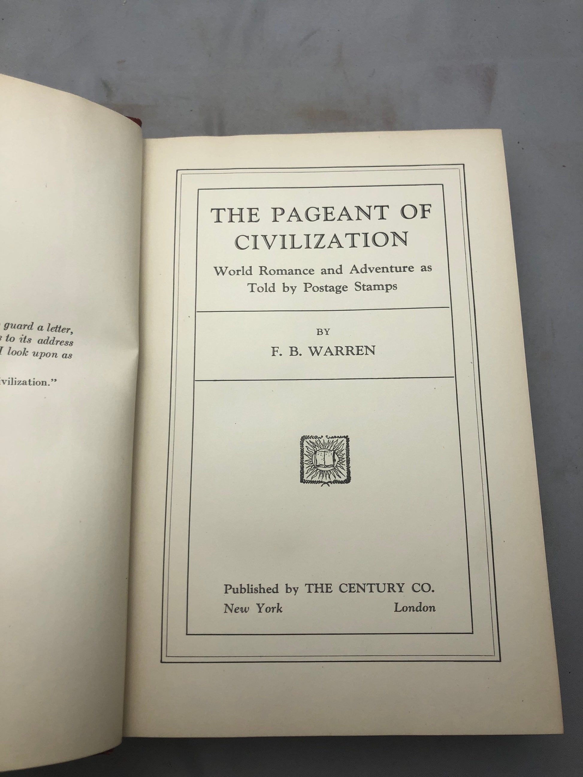 1927 'The Pageant of Civilization: World Romance and Adventure as Told by Postage Stamps' by F.B. Warren