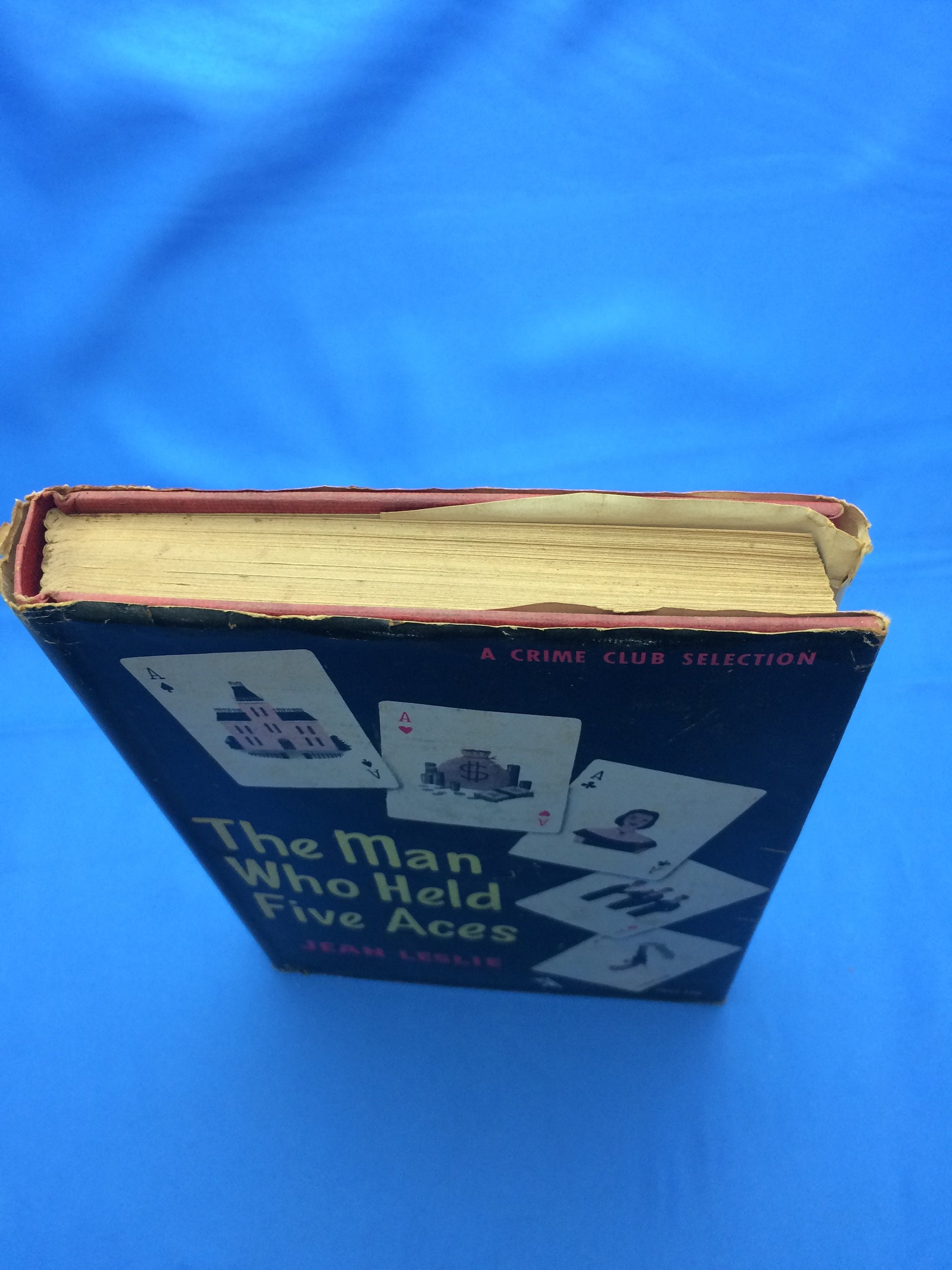 The man who held five aces by Jean Leslie published by Doubleday & Company, Inc, First Edition