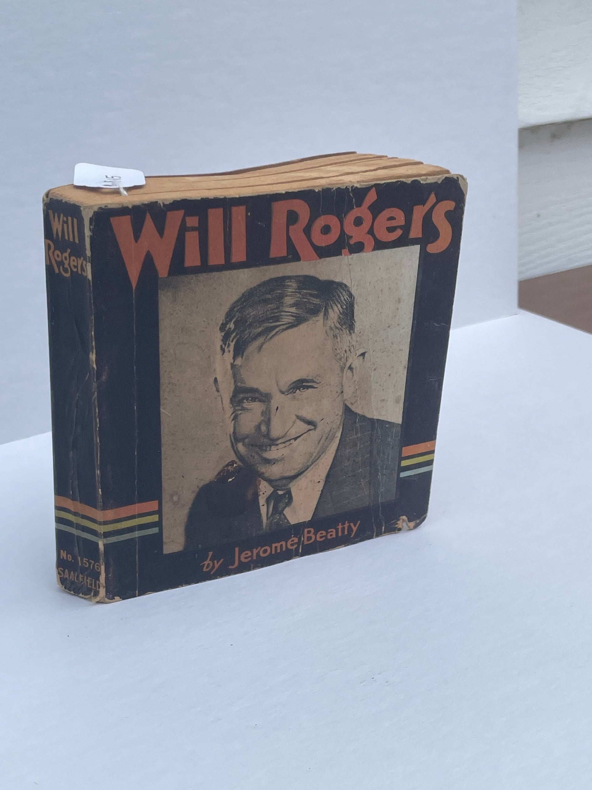 The Story of Will Rogers - By Jerome Beatty