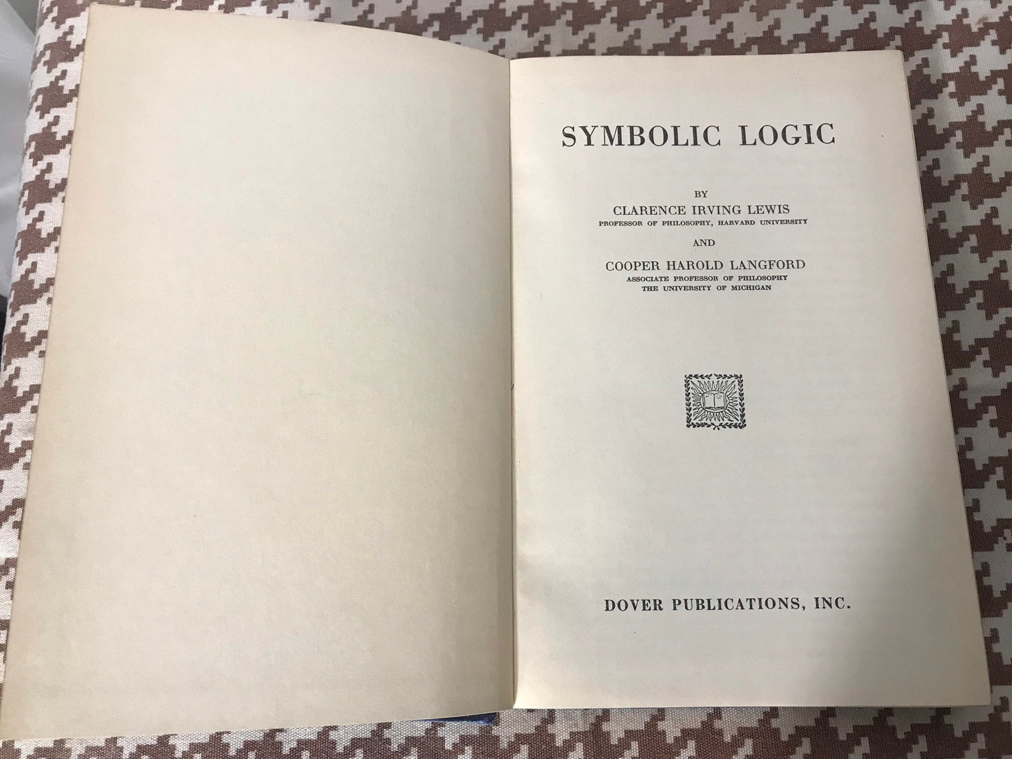 Symbolic Logic by Clarence Irving Lewis and Cooper Harold Langford | Literature