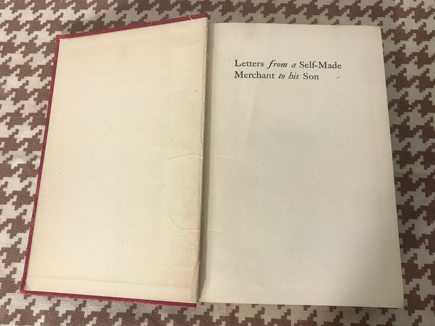 Letters from a Self-Made Merchant to his Son by George Horace Lorimer | Literature