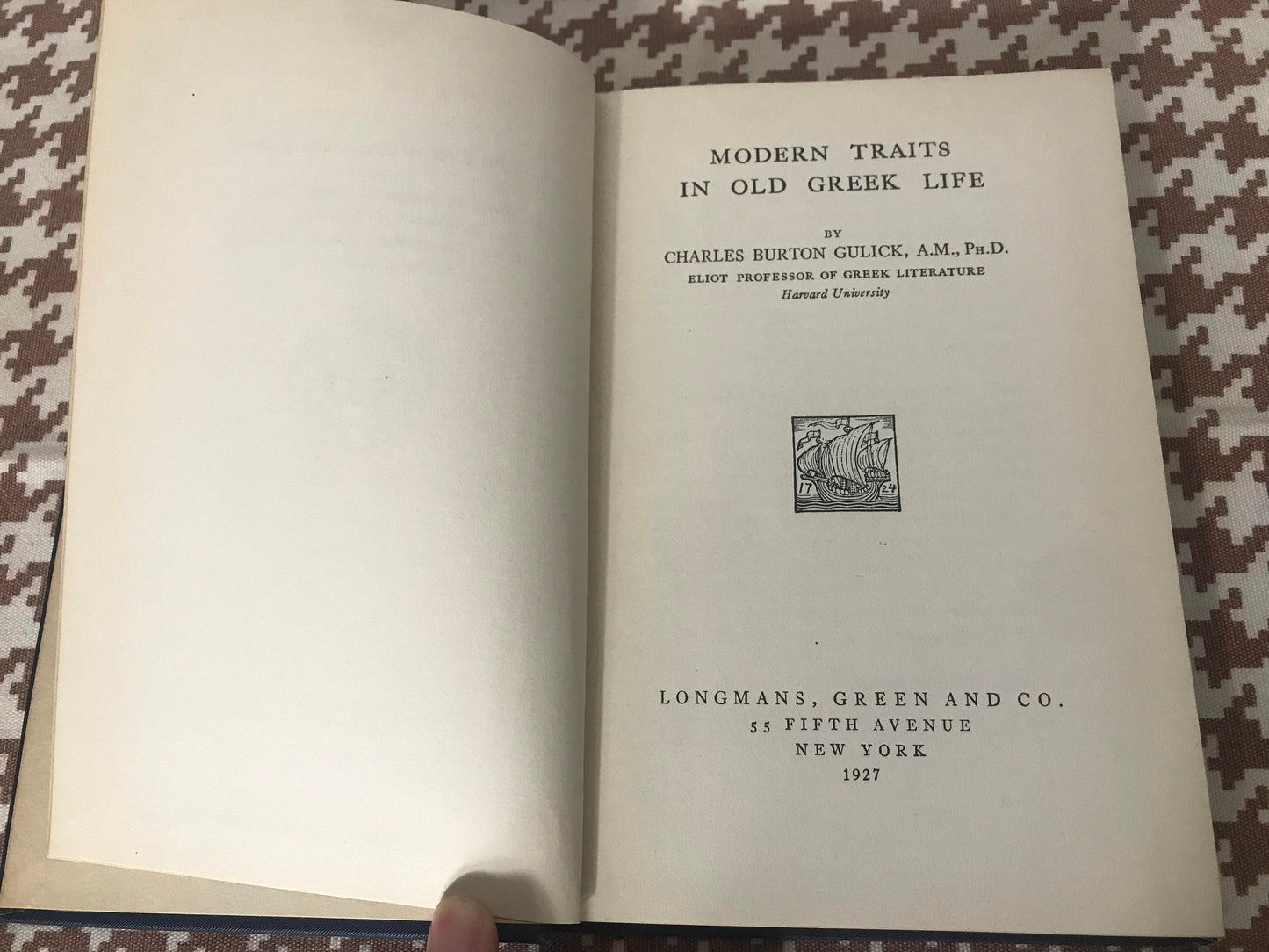 Modern Traits In Old Greek Life by Charles Burton Gulick, A.M., Ph.D. | Harvard University | Books