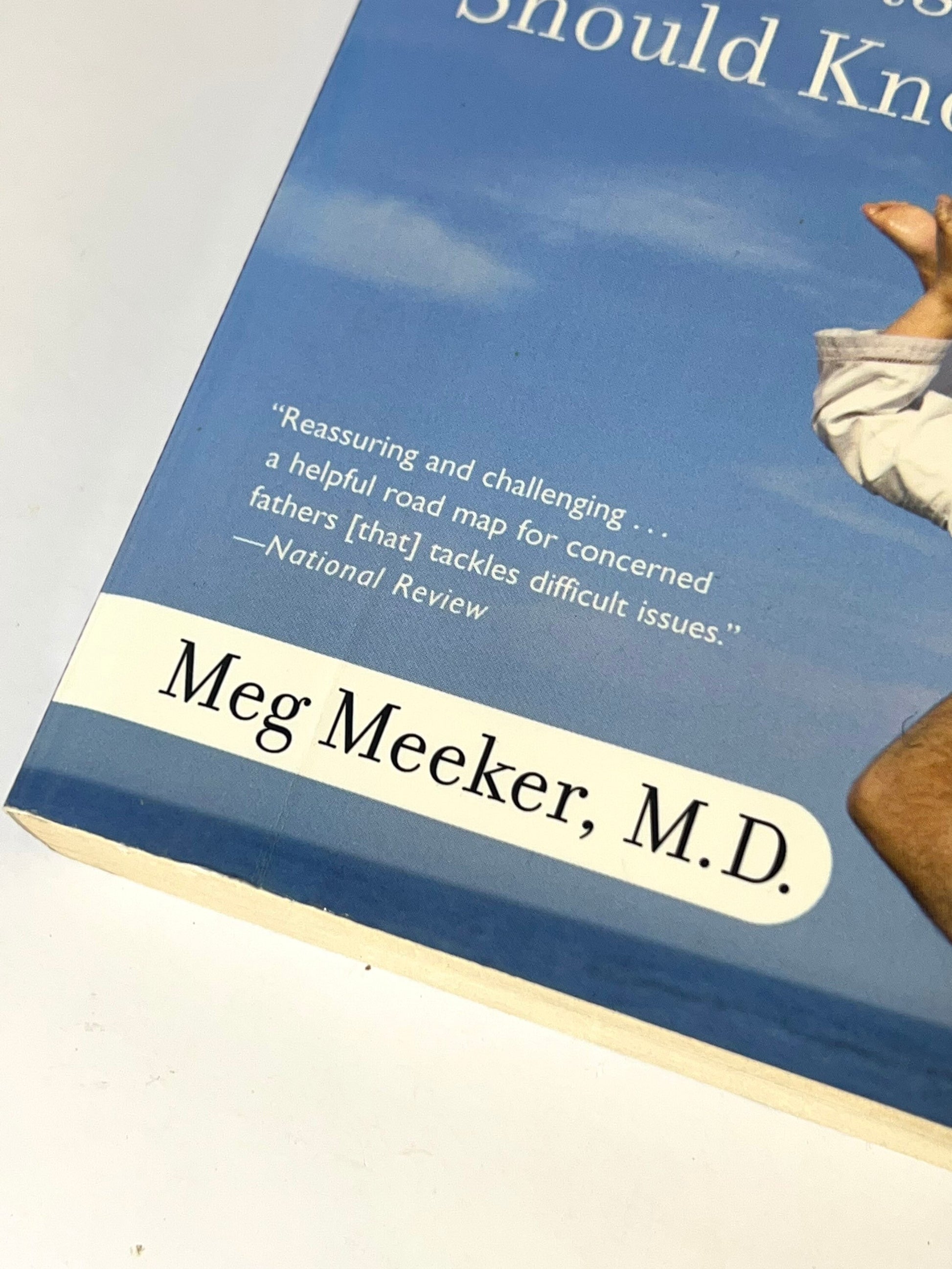 Strong Fathers, Strong Daughters by Dr. Meg Meeker
