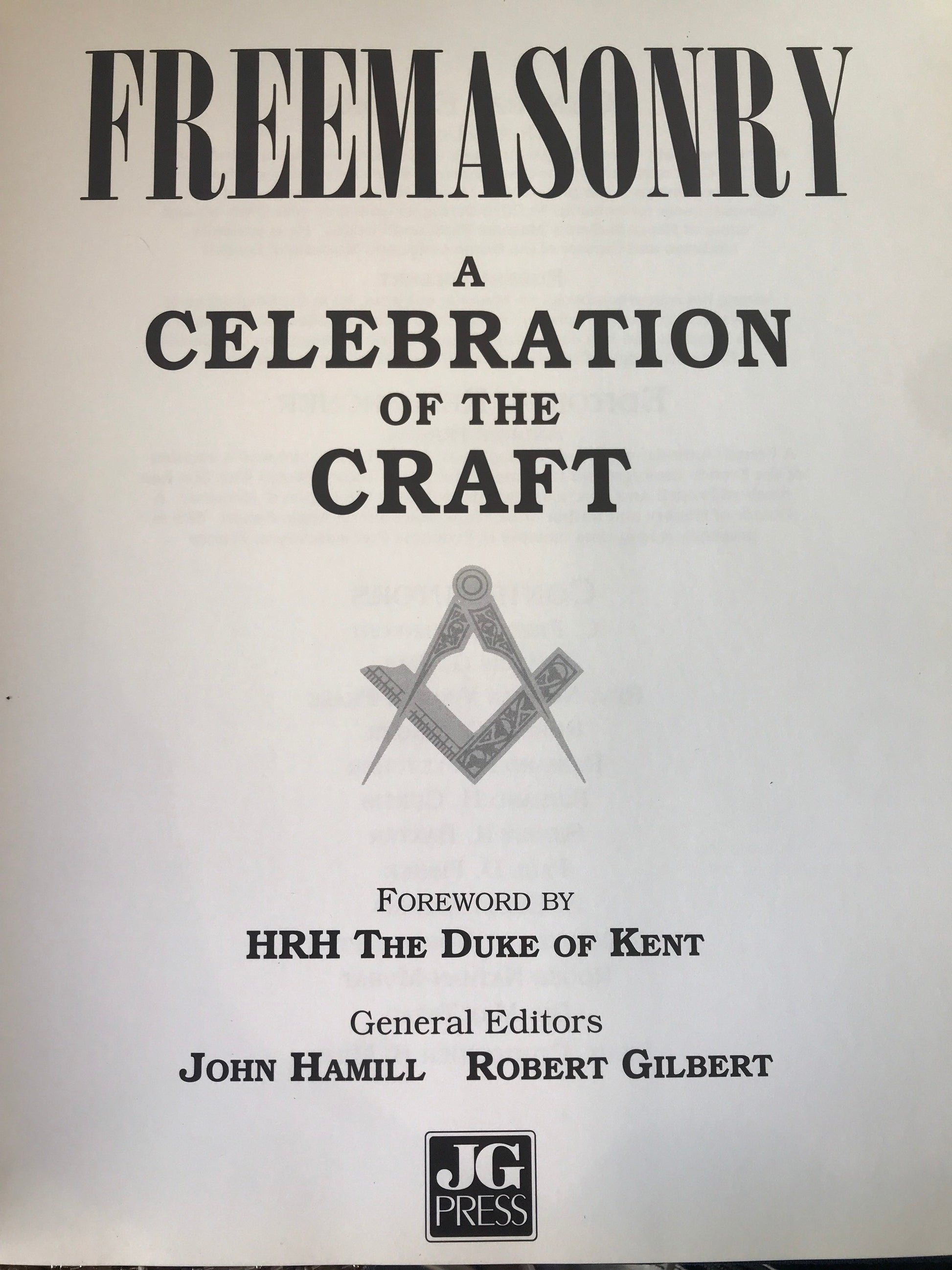 Freemasonry - A Celebration of the Craft by HRH The Duke of Kent | Literature