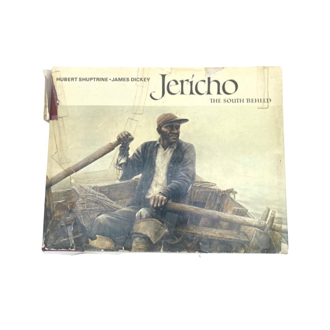 Jericho: The South Beheld by Hubert Shuptrine and James Dickey