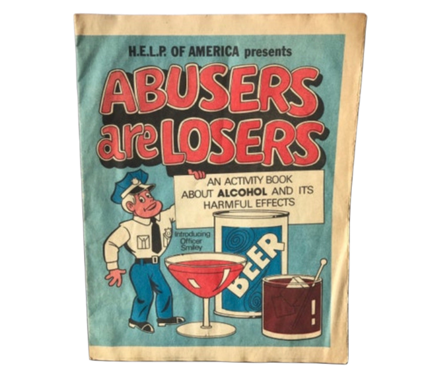 Vintage Abusers are Losers - Alcohol Activity Book | H.E.L.P Of America | Memorabilia