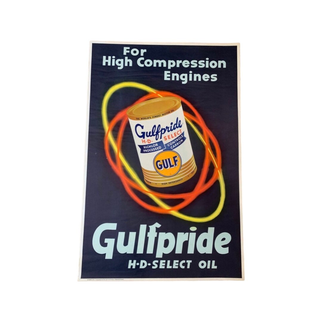 Rare Gulfpride Advertising Poster- For High Compression Engines Gulfpride H D Select Oil Lemans Poster Great condition