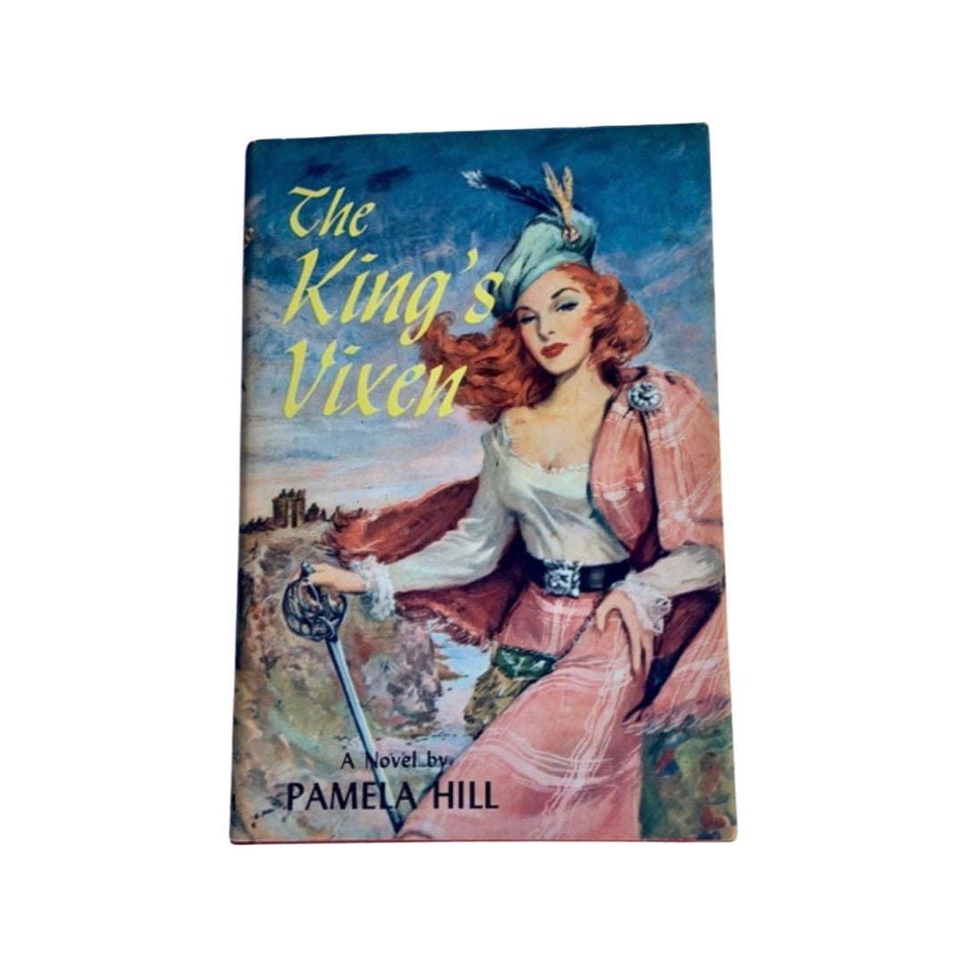 The Kings Vixen Vintage by Pamela Hill