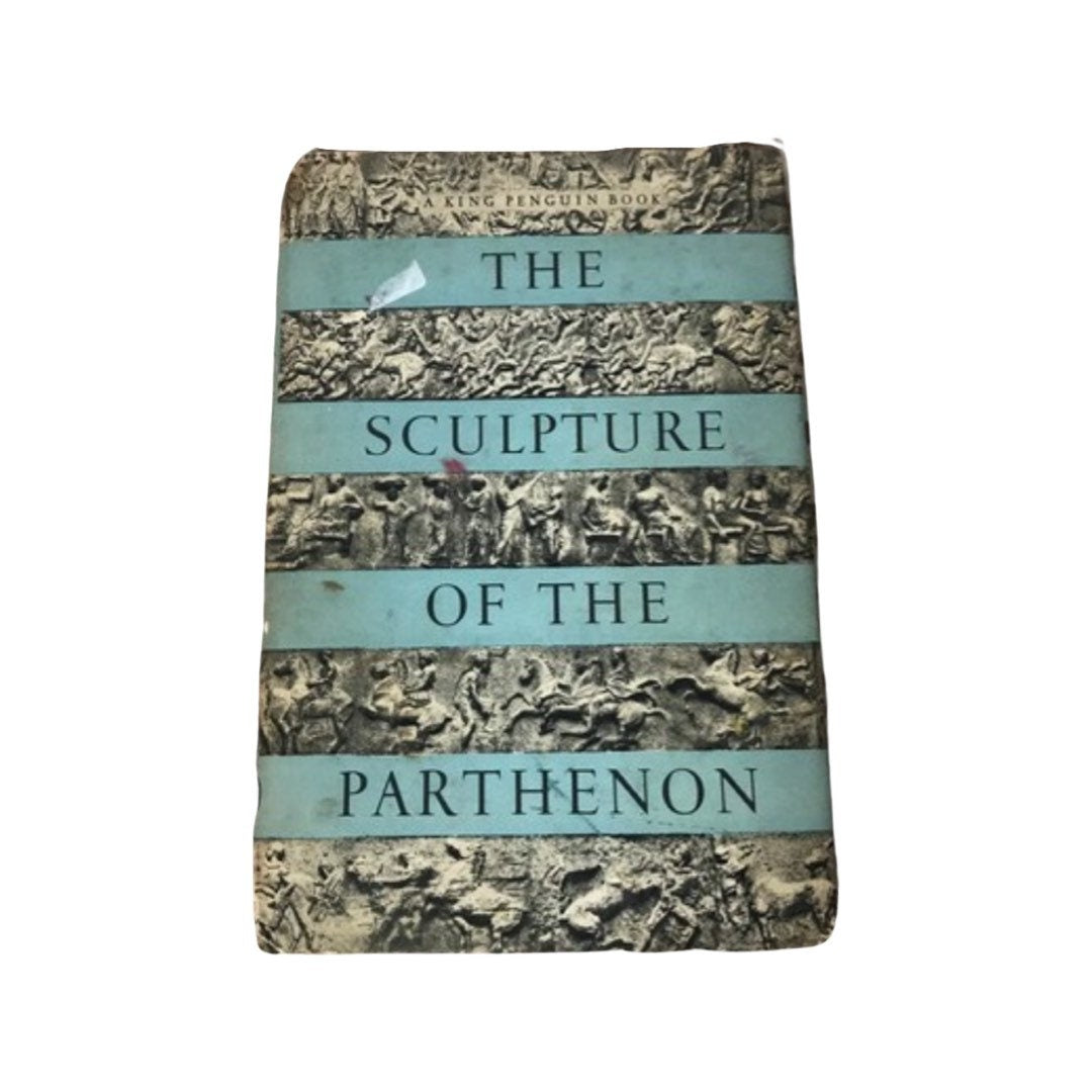 The Sculpture Of The Parthenon by P.E. Corbett | Literature & Fiction