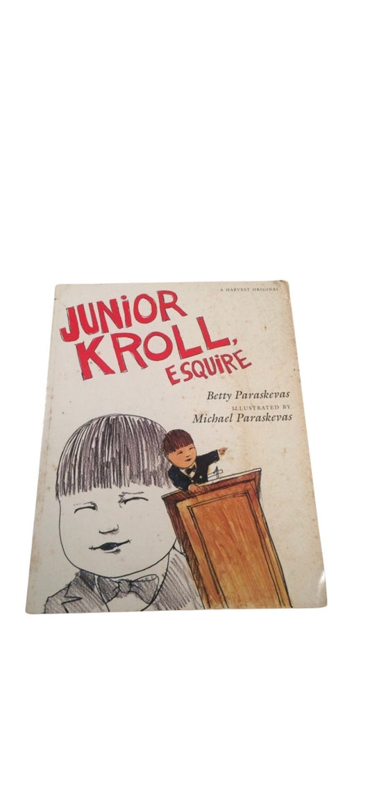 Vintage First Edition 1993 Junior Kroll Esquire by Betty Paraskevas