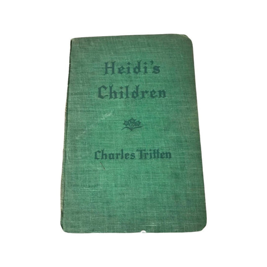 Heidi’s Children by Charles Tritten | Literature