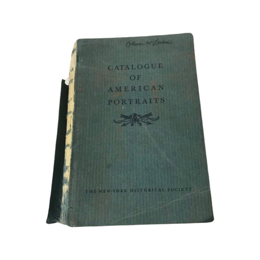 Catalogue Of American Portraits In The New York Historical Society | Literature & Fiction