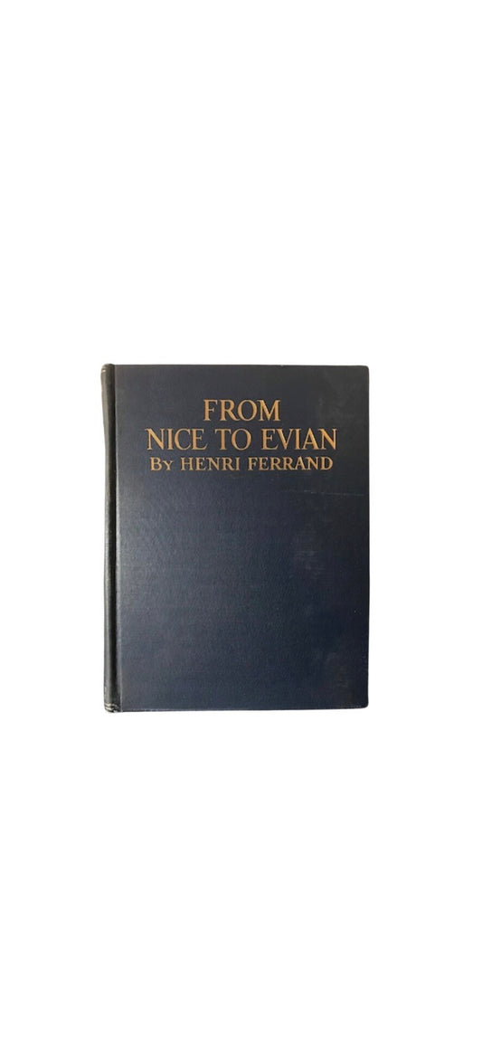 From Nice To Evian by Henri Ferrand | Literature