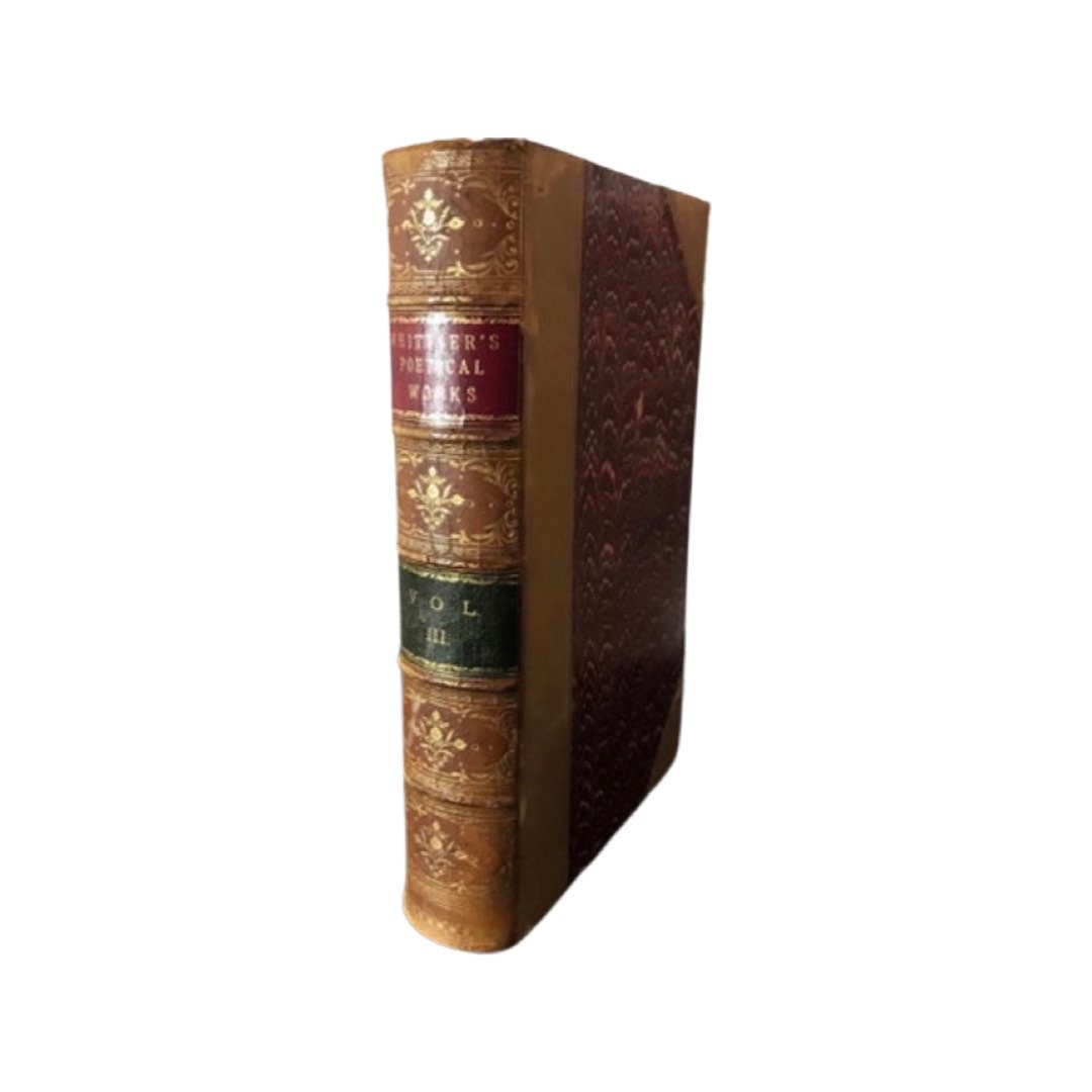 The Poetical Works of John Greenleaf Whittier | Volume 3 | Literature