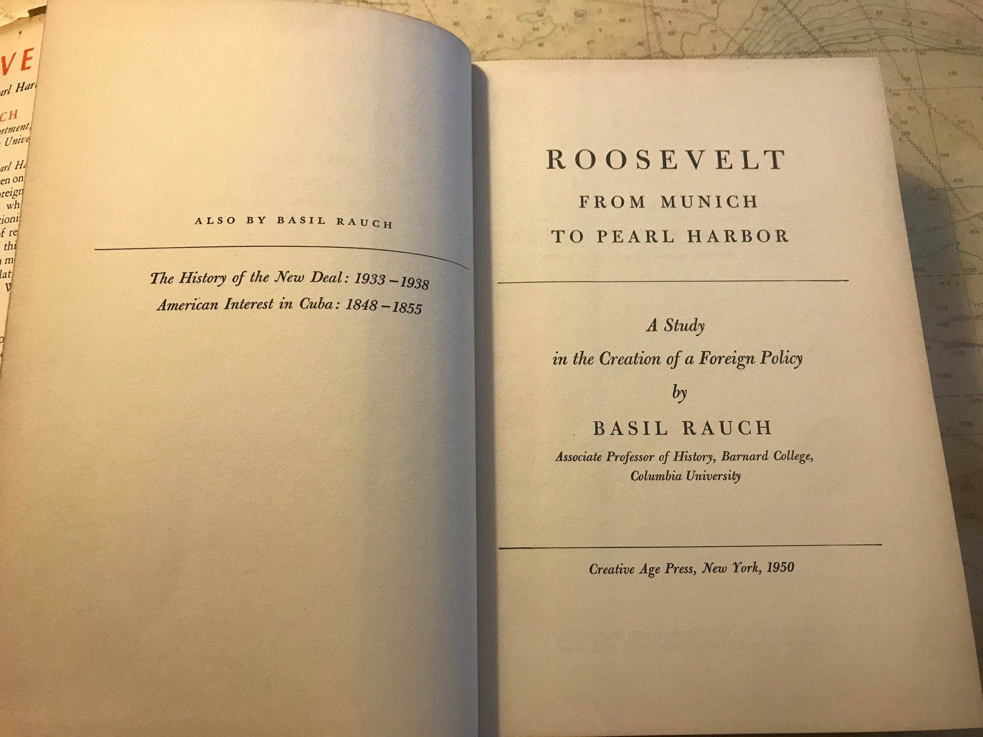 Roosevelt from Munich to Pearl Harbor by Basil Rauch | Classic Literature