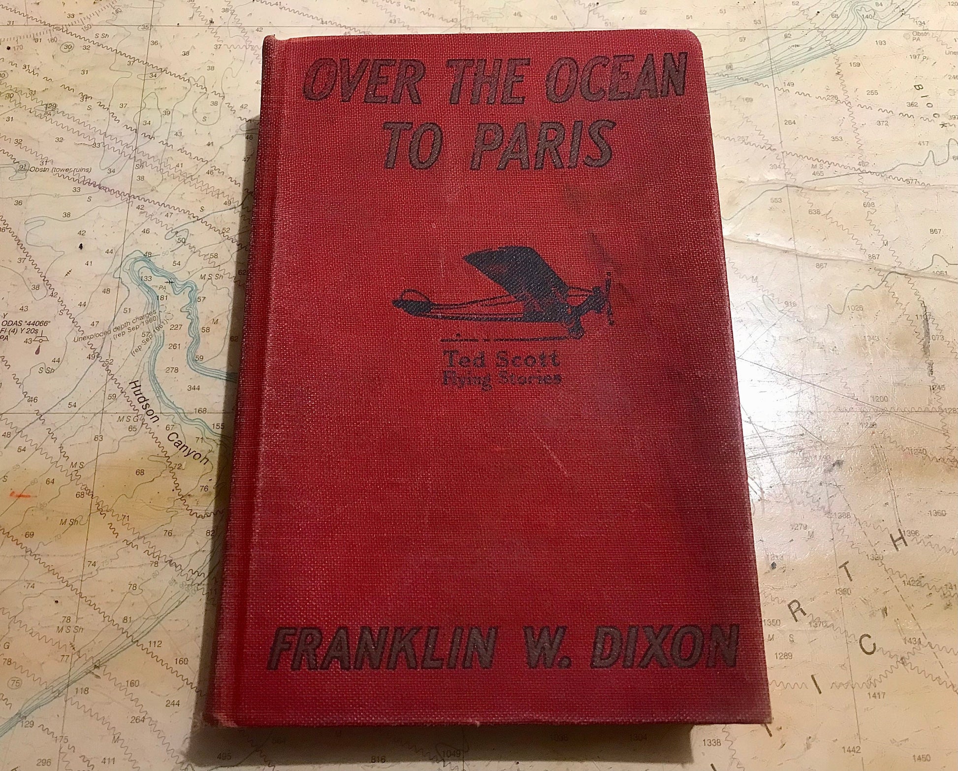 Over The Ocean To Paris by Franklin W Dixon | Literature