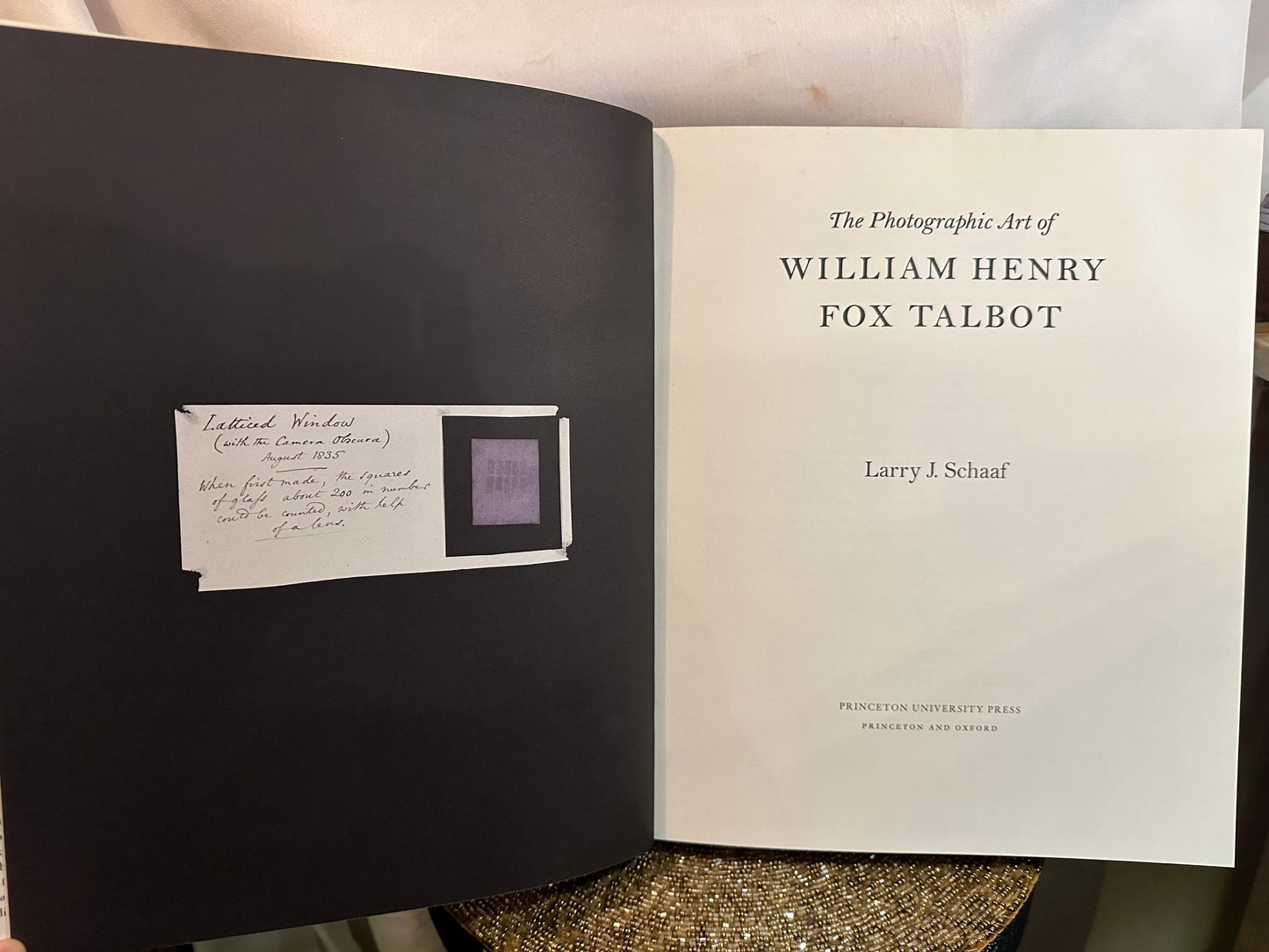 The Photographic Art of William Henry Fox Talbot by Larry J. Schaaf | Hardcover Book