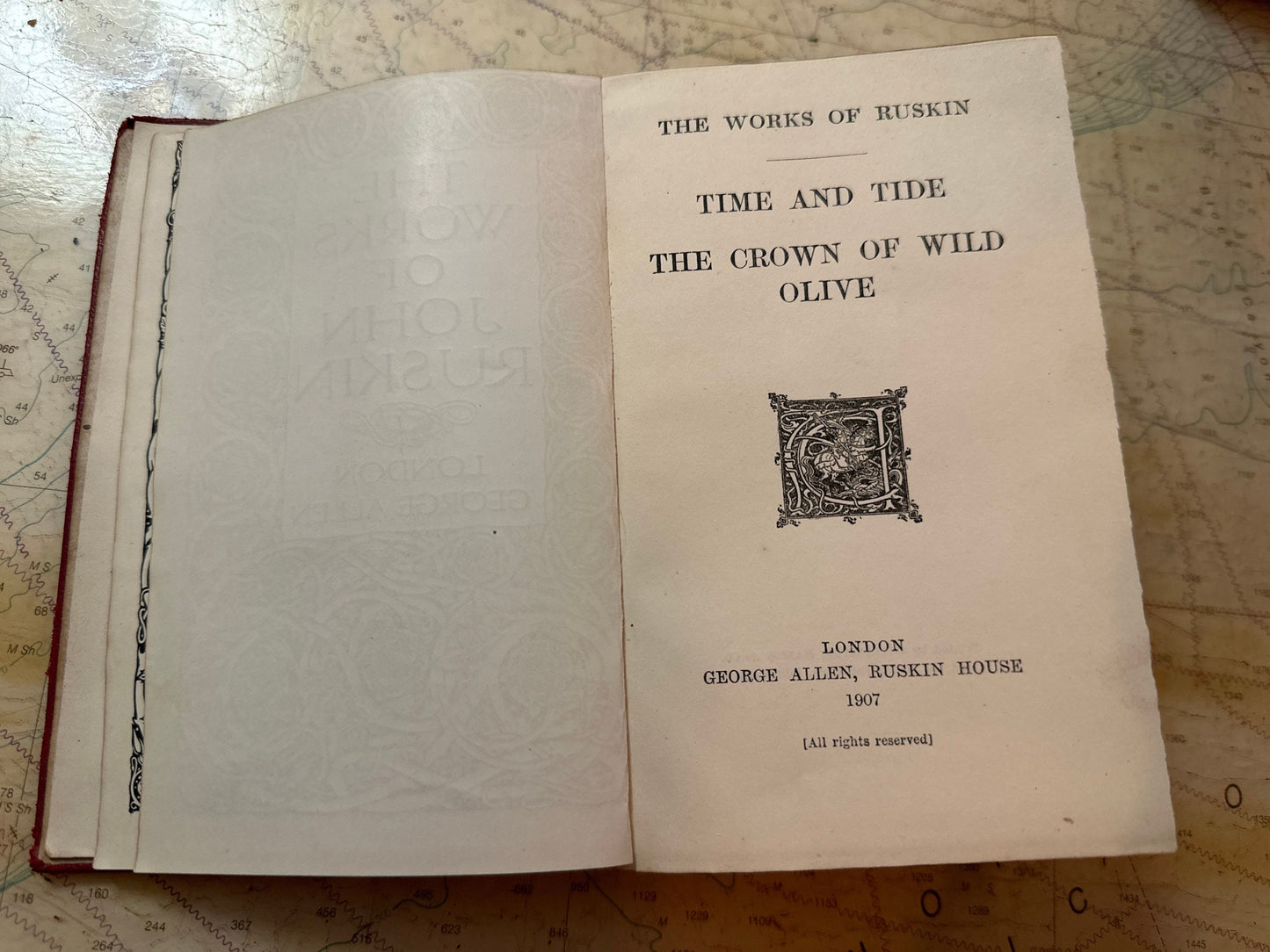 The Works Of Ruskin - Time and Tide/The Crown of Wild Olive by