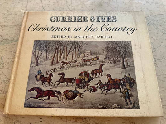 Currier & Ives - Christmas in the Country | Edited by Margery Darrell | Literature