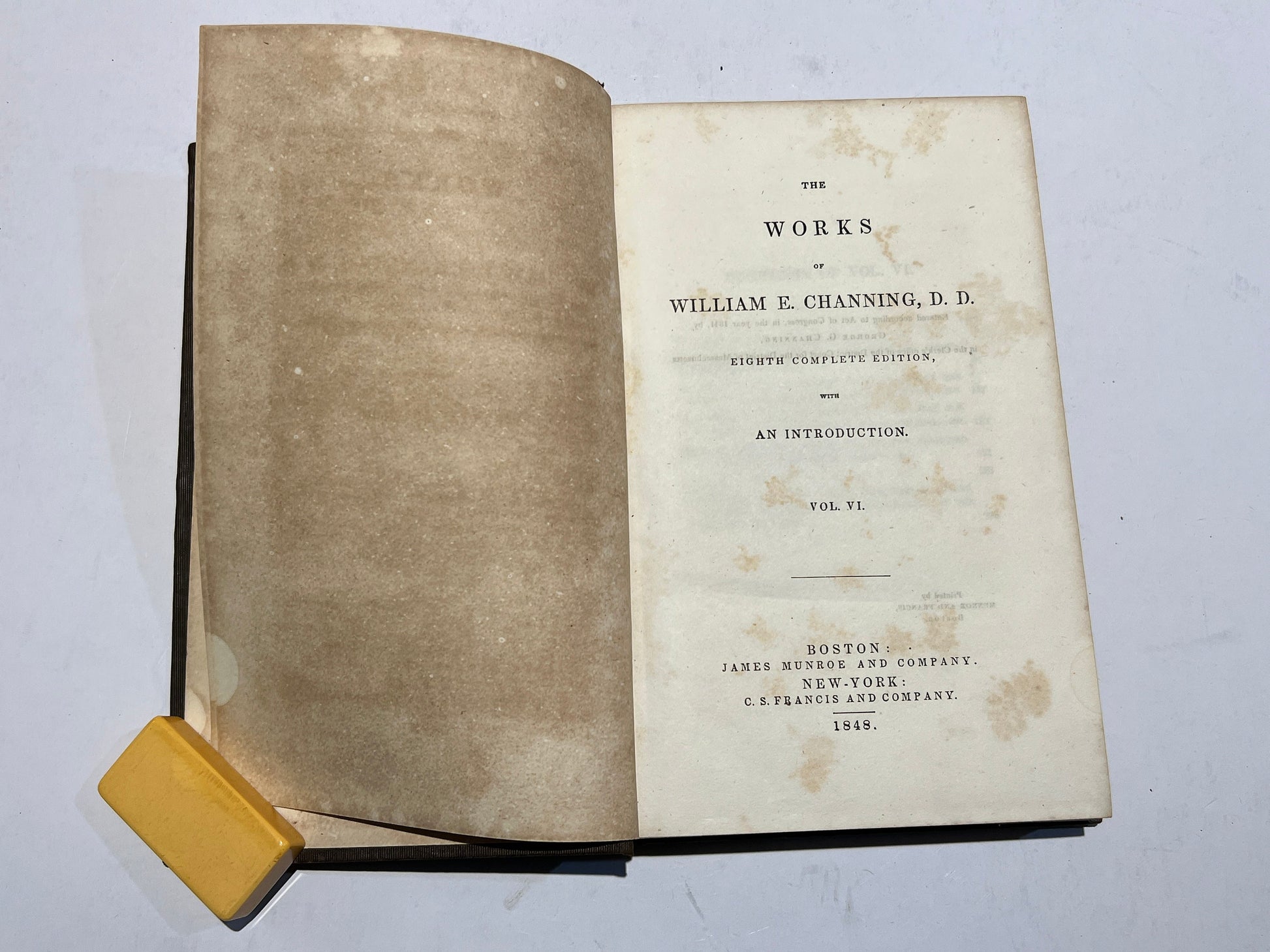 Channing's Works Vol. VI. | Works Of William E. Channing D.D. | 1849 Edition Abolitionist Slavery | Eighth Complete Edition