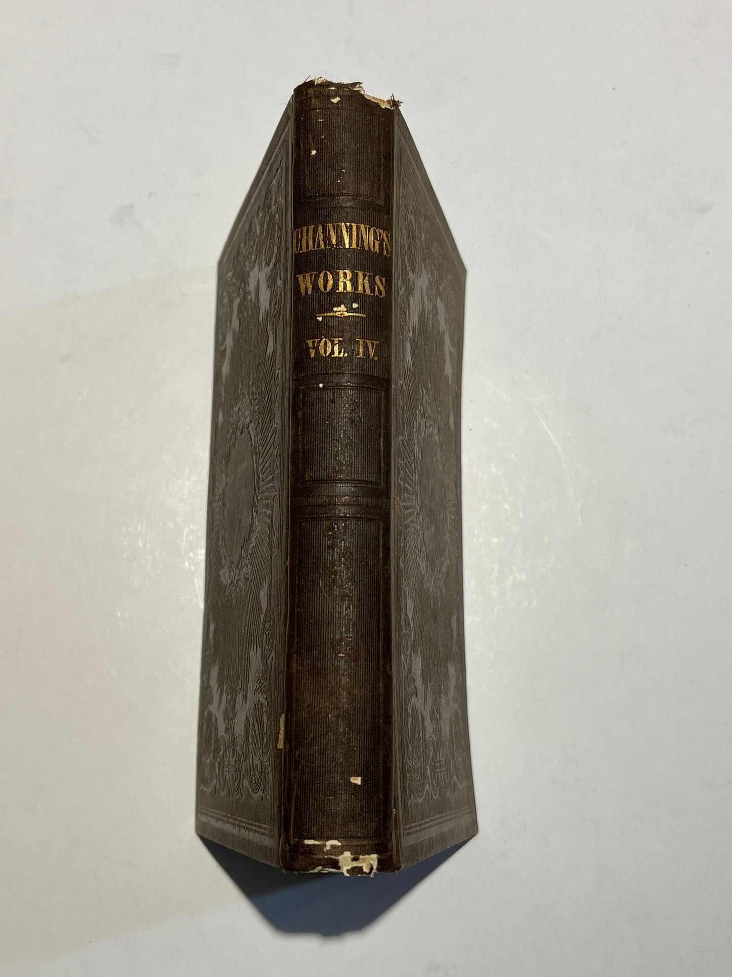 Channing's Works Vol. IV. | Works Of William E. Channing D.D. | 1848 Edition Abolitionist Slavery | Eighth Complete Edition