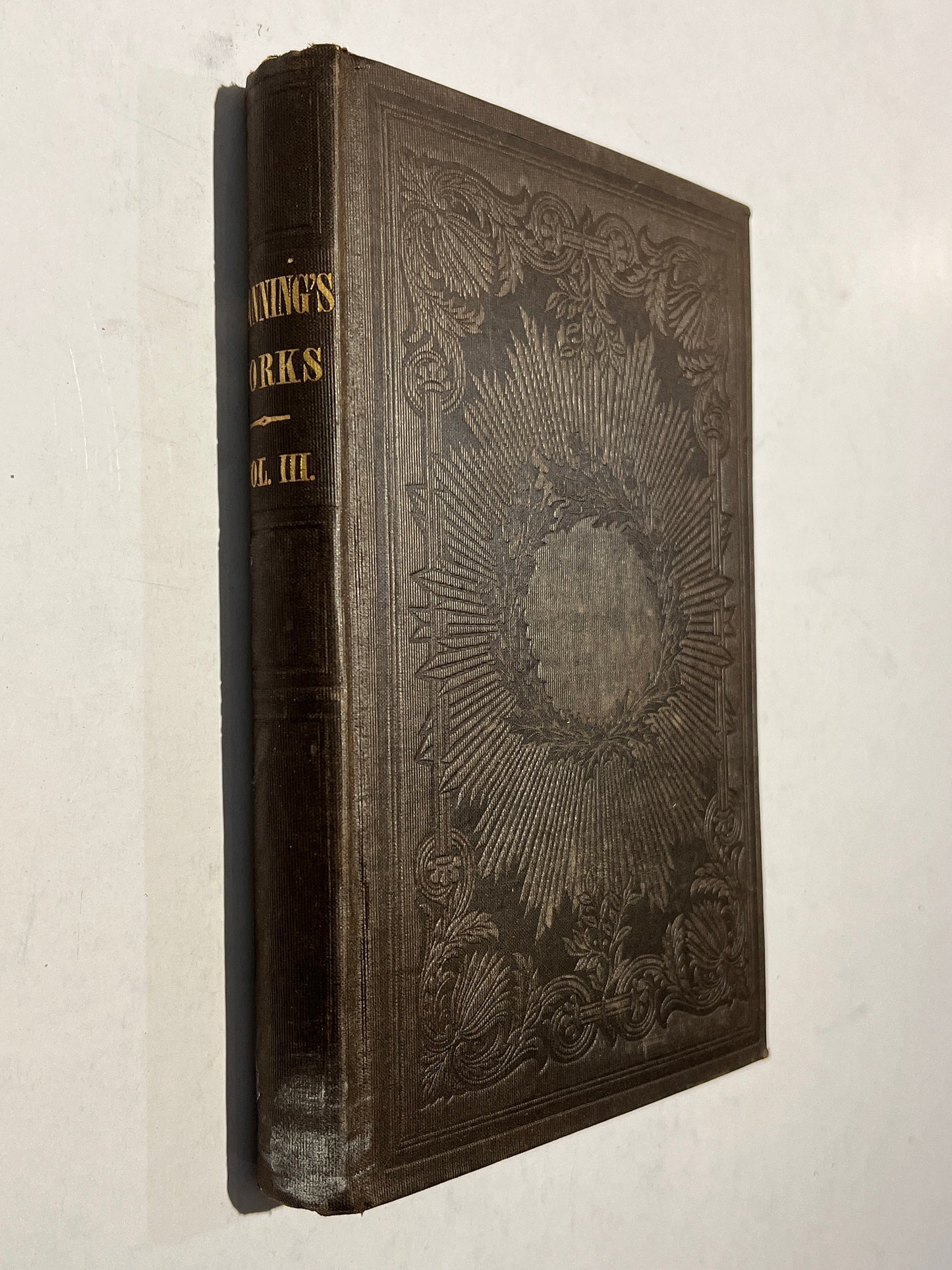 Channing's Works Vol. III. | Works Of William E. Channing D.D. | 1849 Edition Abolitionist Slavery | Eighth eComplete Edition