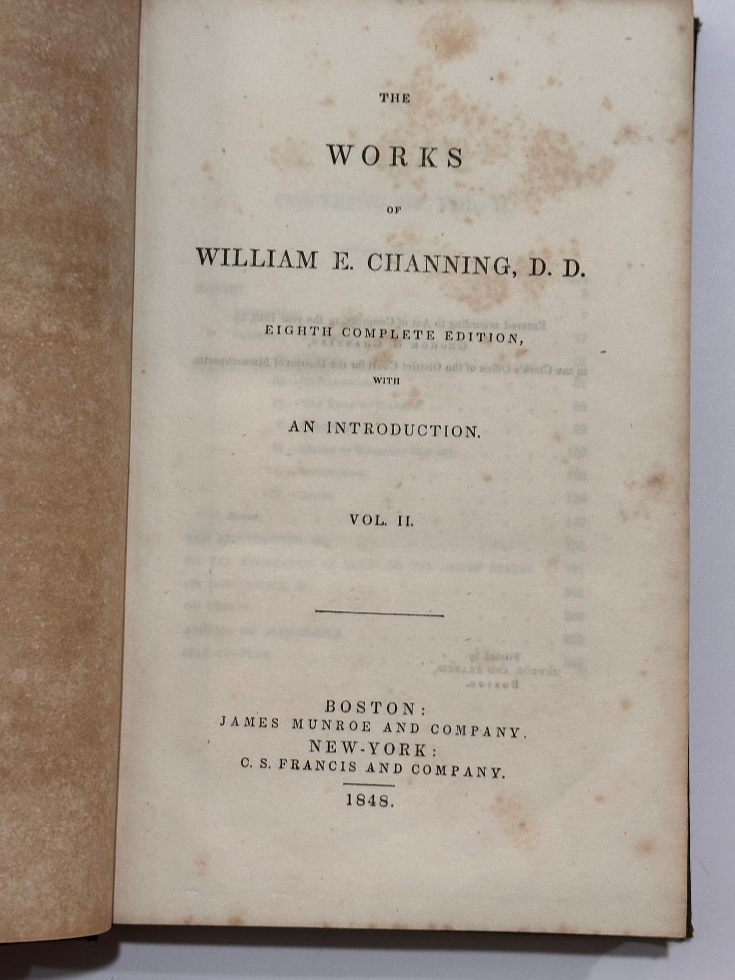 Works of William E. Channing, D.D. Volume 2 Only, 8th Complete Edition, 1849 by Channing, William E