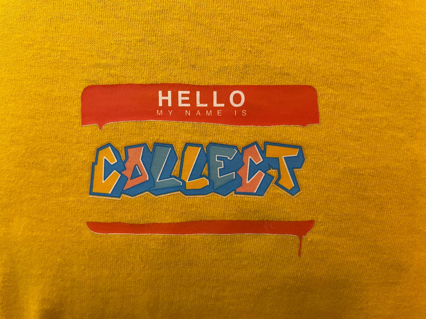 Collect T-Shirt with Hello My Name is Collect Graphic