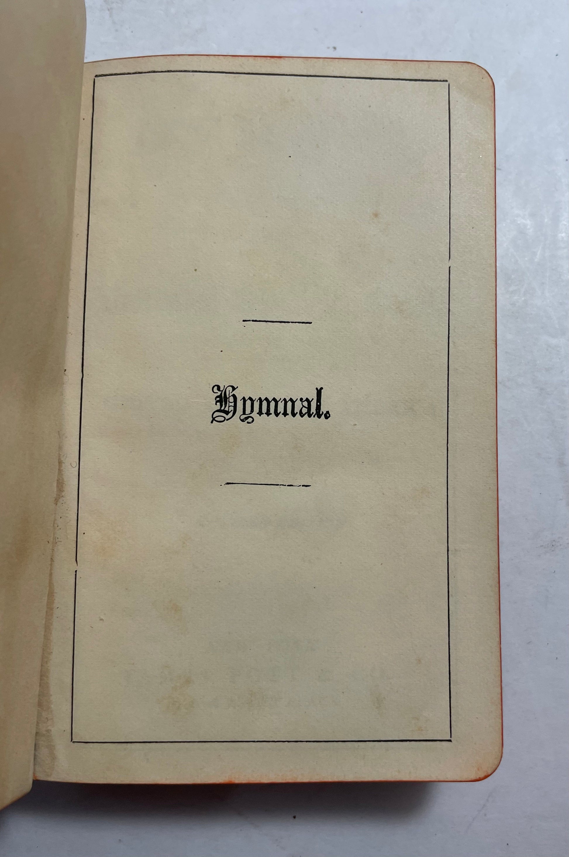 Hymnal According to the use of the Protestant Episcopal Church in the United States of America, Revised Edition, 1888 Edition, Religious