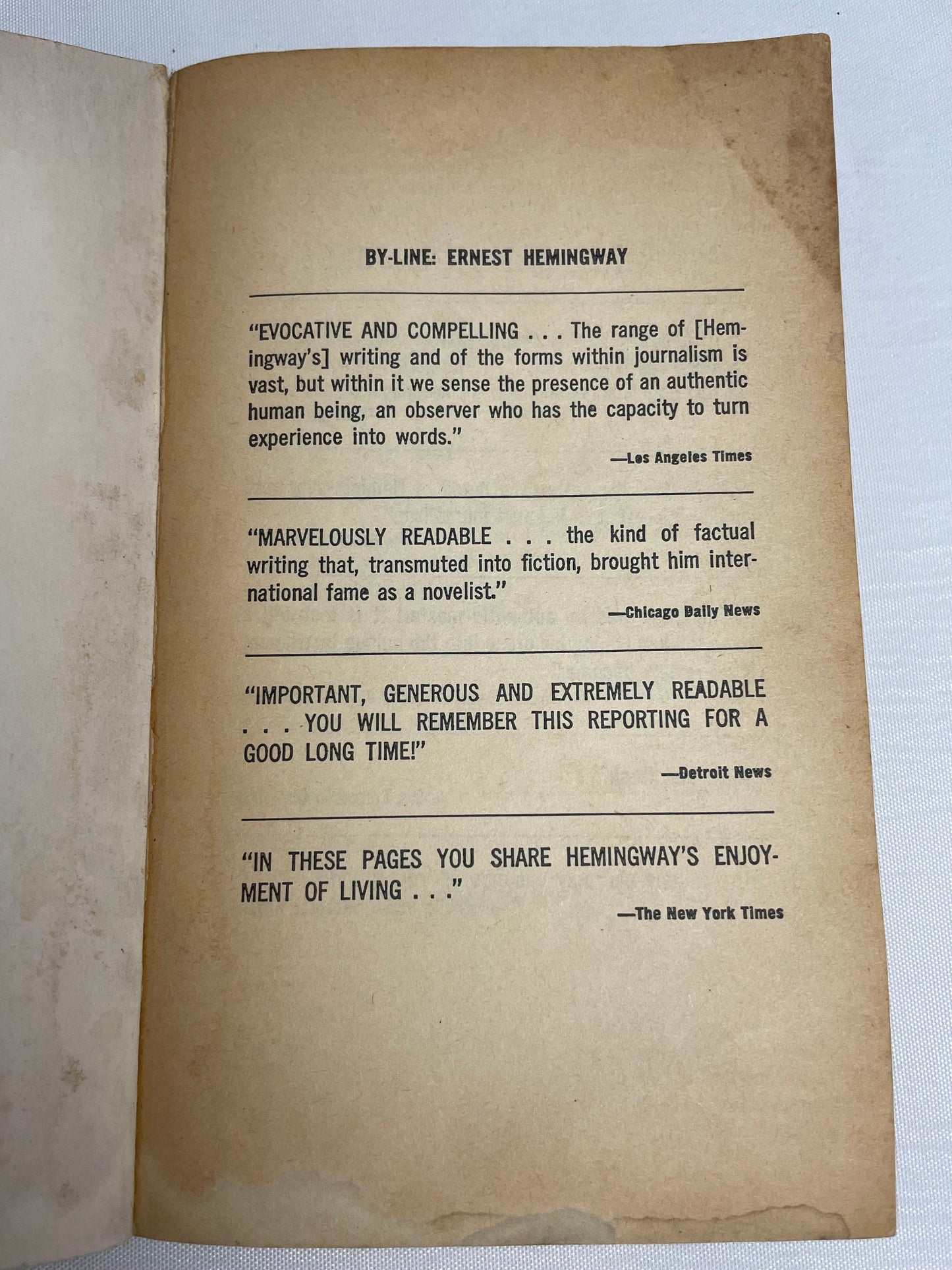 By-line: Ernest Hemingway Edited by William White, Journalism, English Literature, Selected Articles and Dispatches of Four Decades, Vintage