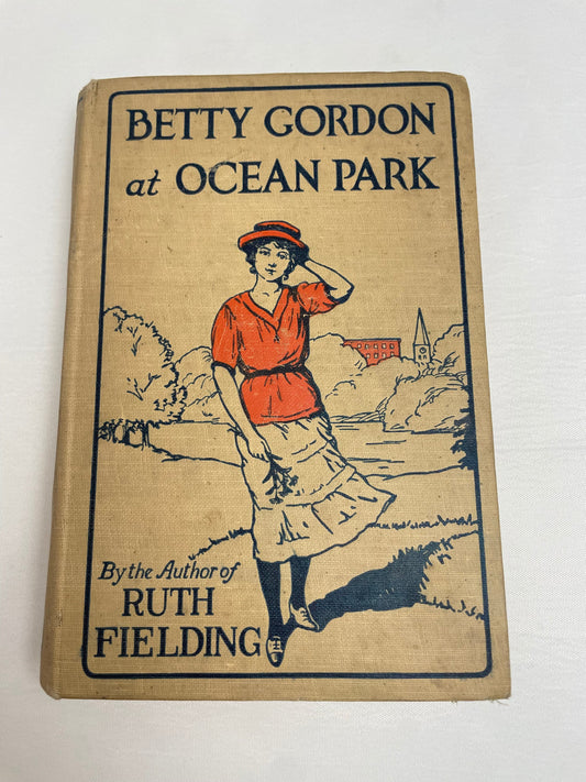 Betty Gordon at Ocean Park or Gay Days on the Boardwalk By Alice B. Emerson, Illustrated Book, 1920's Books, Collectible Series