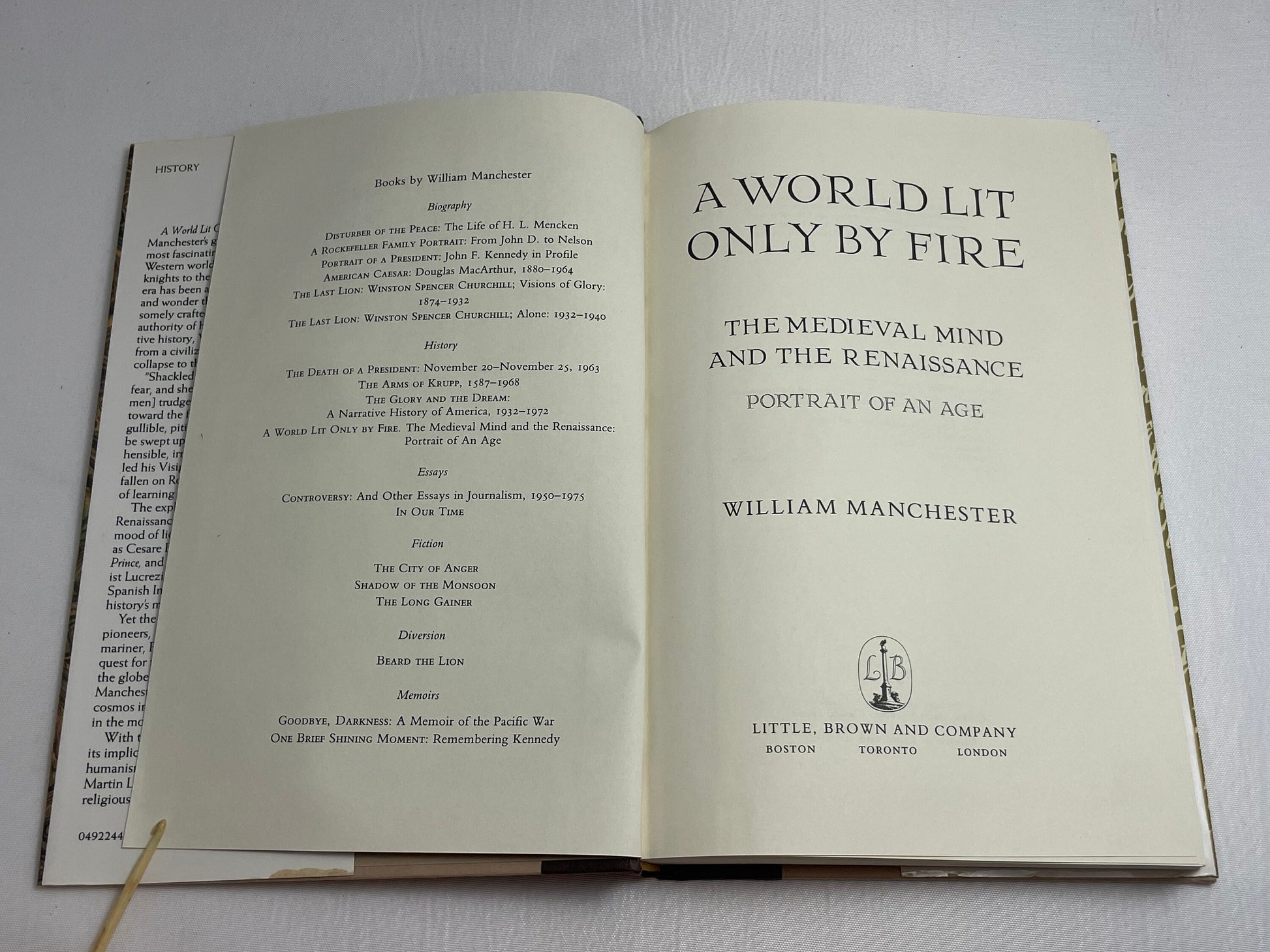 A World Lit Only By Fire, The Medieval Mind and the Renaissance, Portrait of an Age By William Manchester, First Edition, Vintage Book