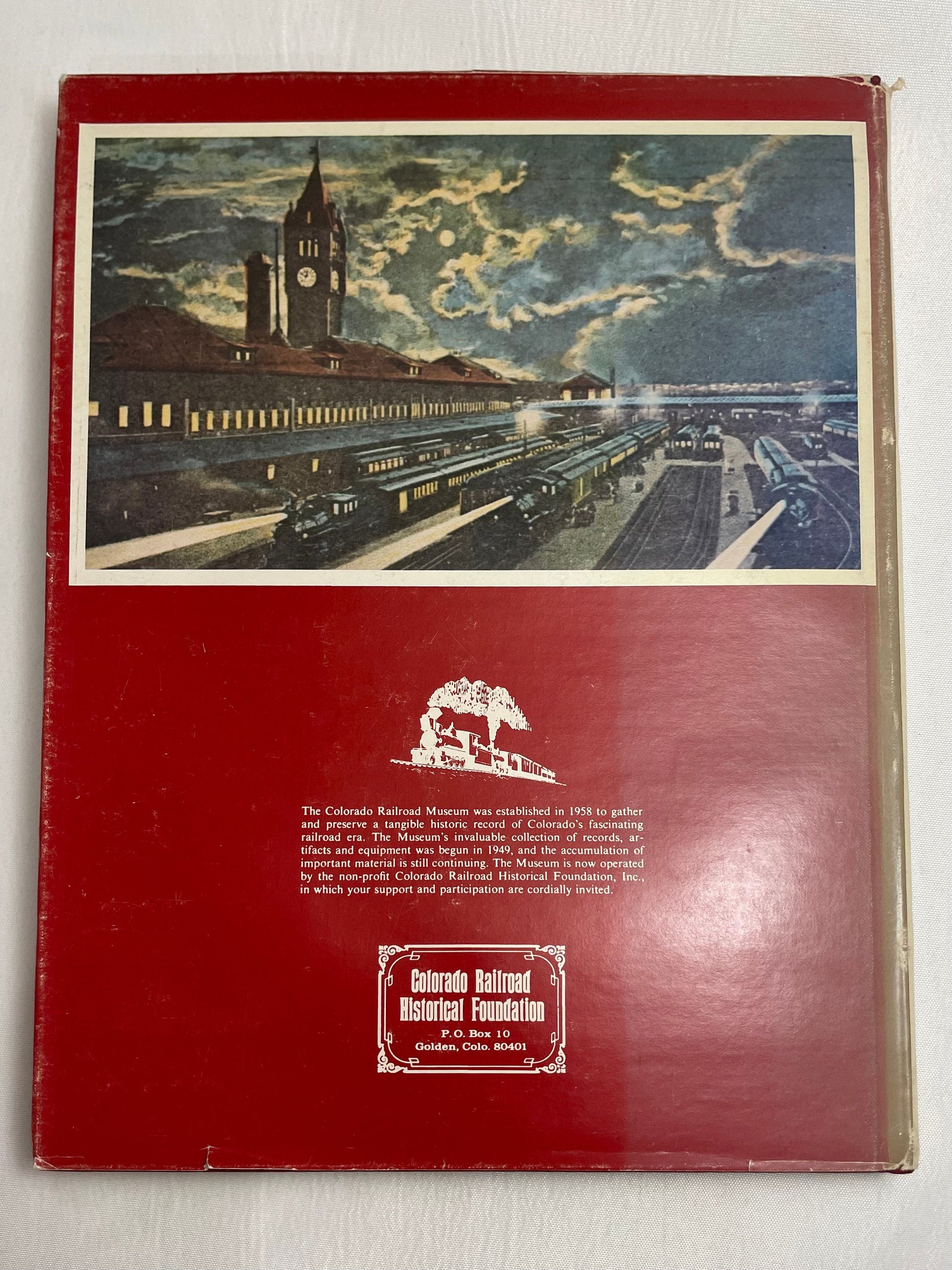 Denver's Railroads by Kenton Forrest & Charles Albi, Vintage Book, Union Station, Railroads, Illustrated Book, 1986 Revised Edition