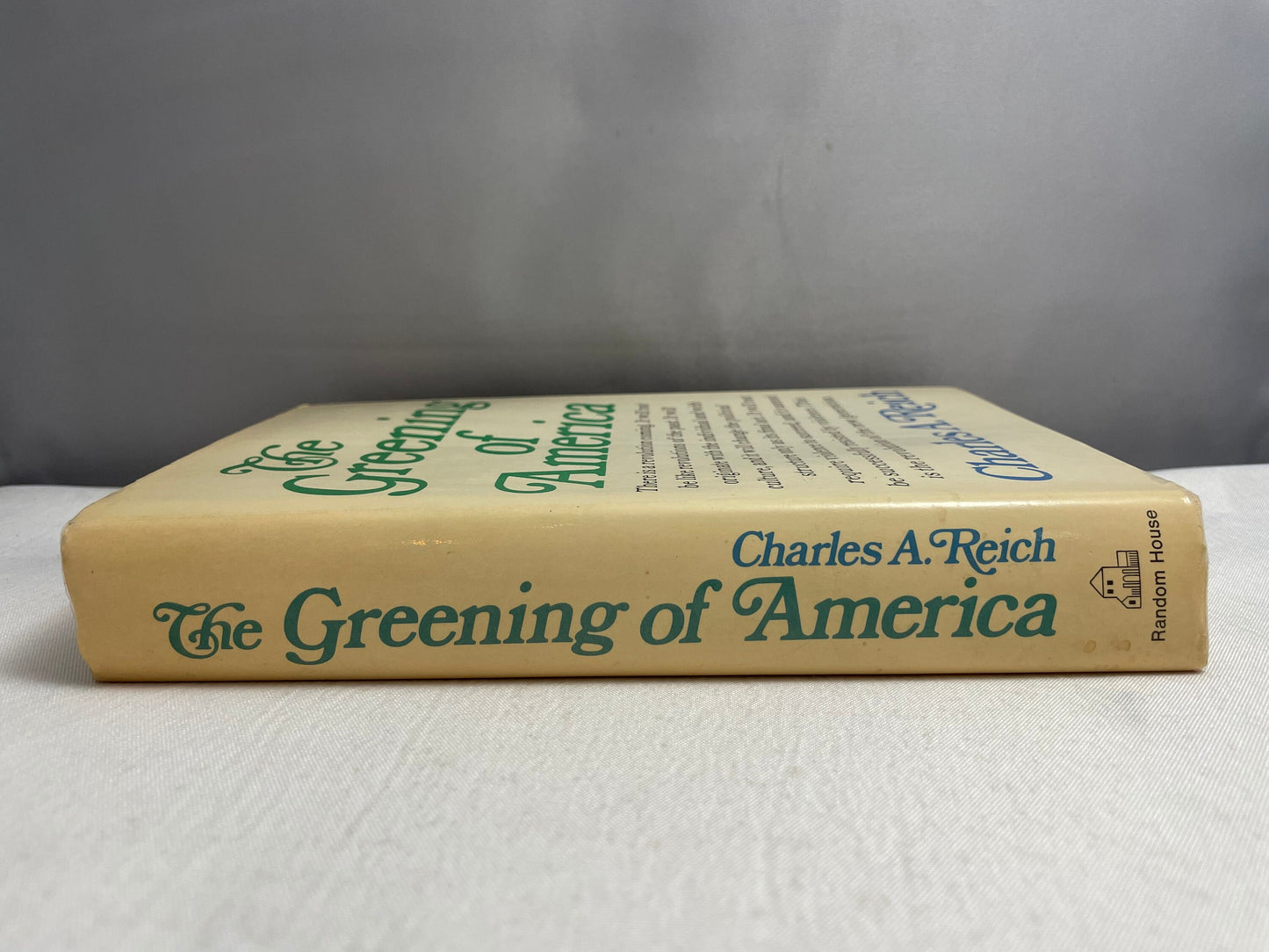 The Greening of America by Charles A. Reich, 1970 First Edition, Sociology Book, Vintage, 1960's Counterculture