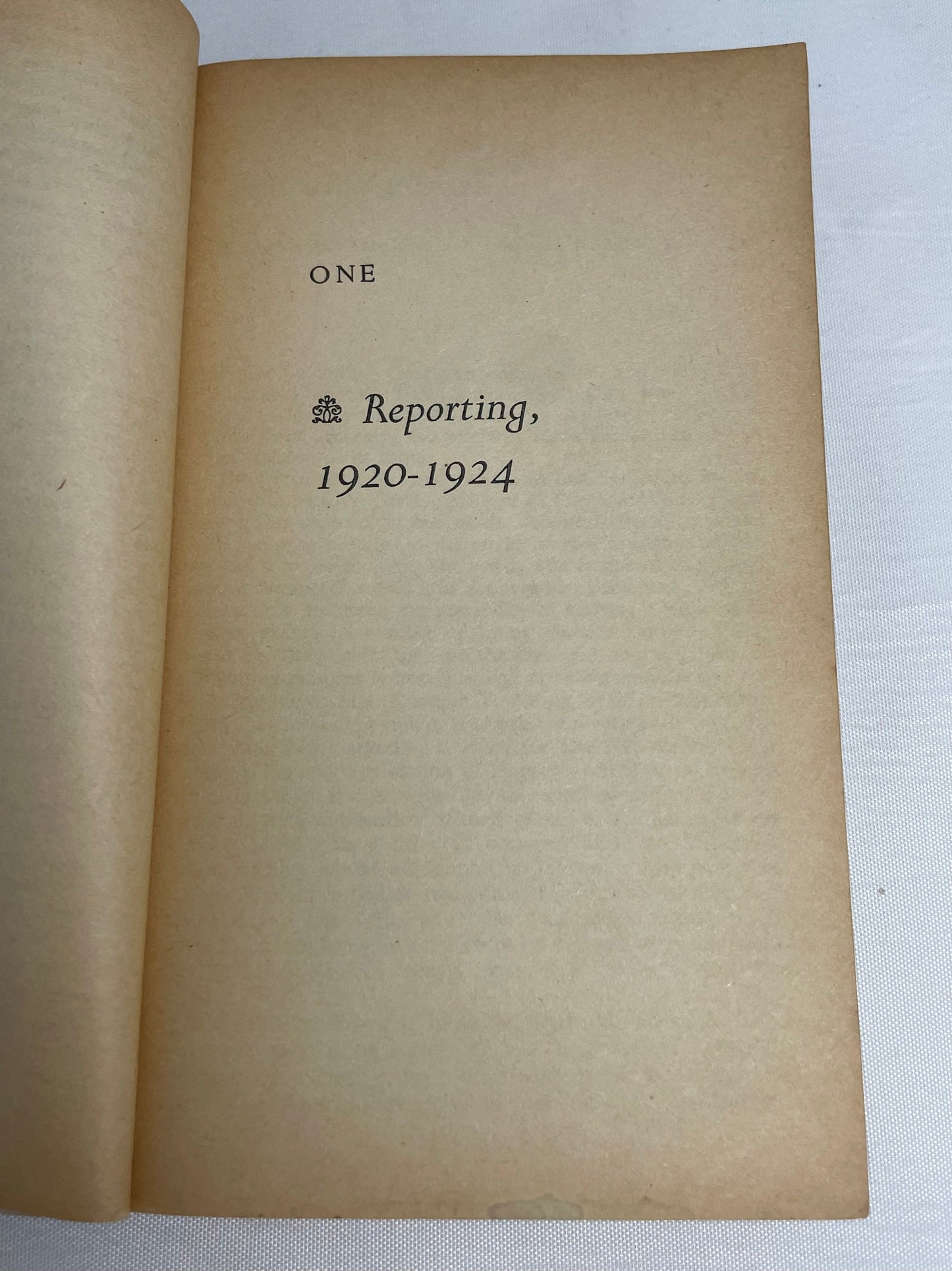 By-line: Ernest Hemingway Edited by William White, Journalism, English Literature, Selected Articles and Dispatches of Four Decades, Vintage