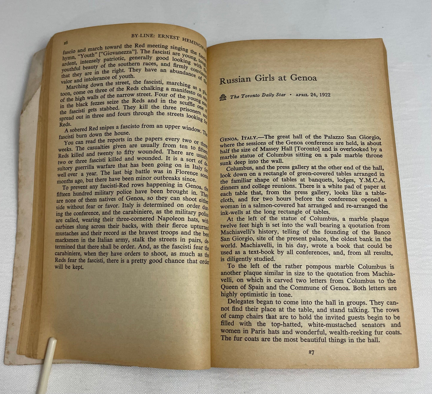 By-line: Ernest Hemingway Edited by William White, Journalism, English Literature, Selected Articles and Dispatches of Four Decades, Vintage