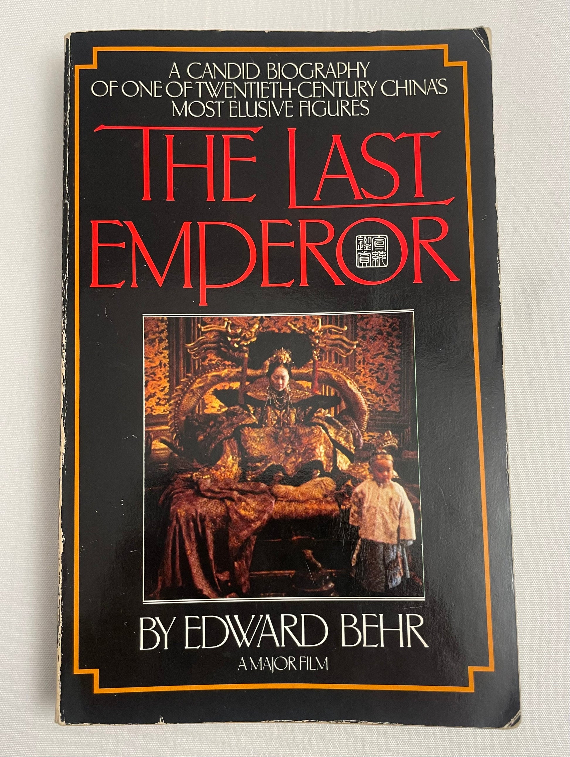 The Last Emperor by Edward Behr, 1987 First Edition, Vintage, Biography, History Book