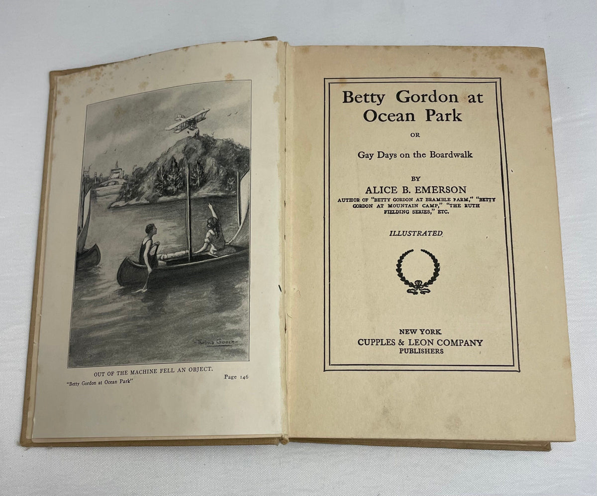 Betty Gordon at Ocean Park or Gay Days on the Boardwalk By Alice B. Emerson, Illustrated Book, 1920's Books, Collectible Series