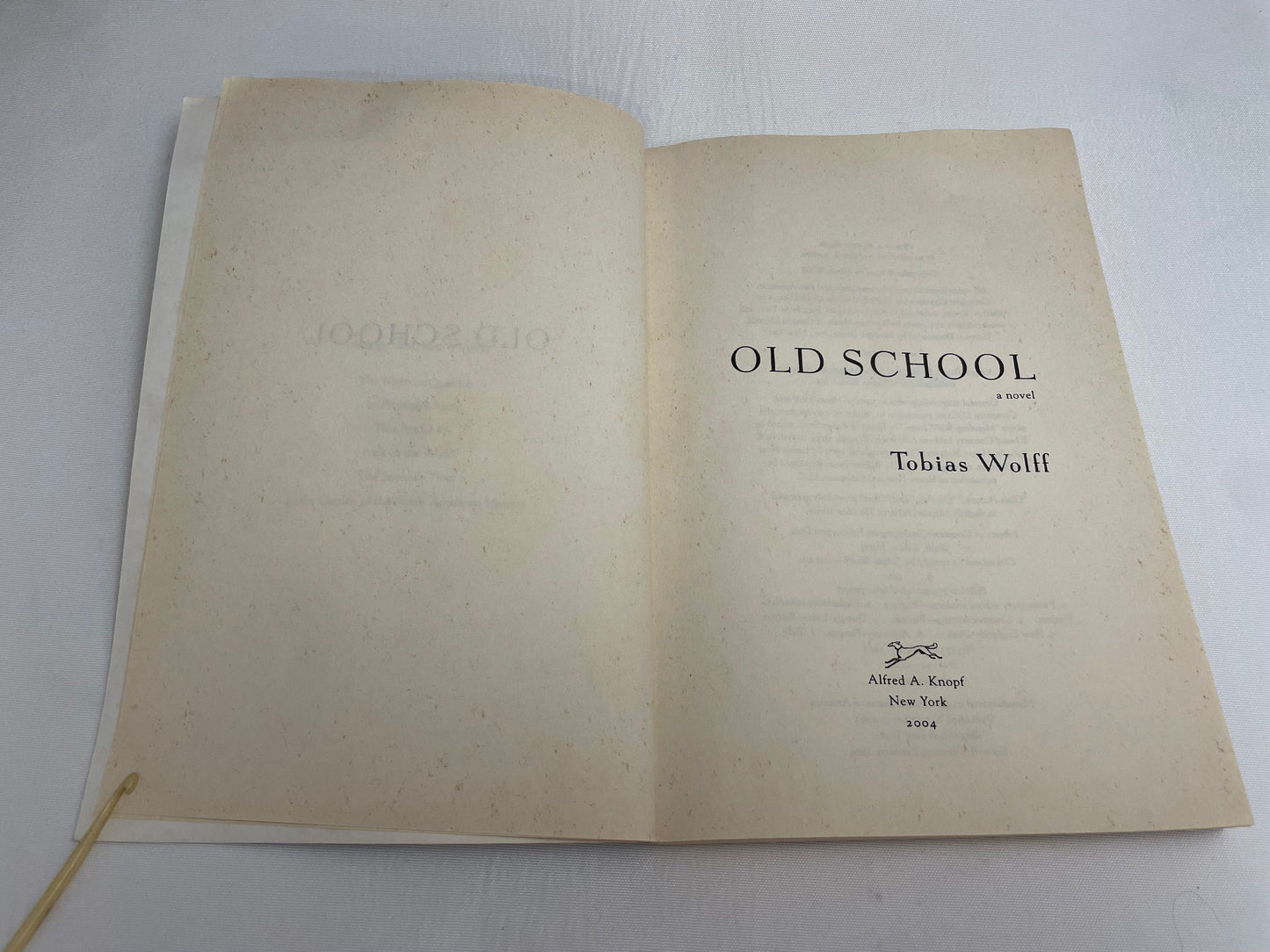 Old School a Novel by Tobias Wolff, Semi-autobiography, Coming-of-age, Memoir