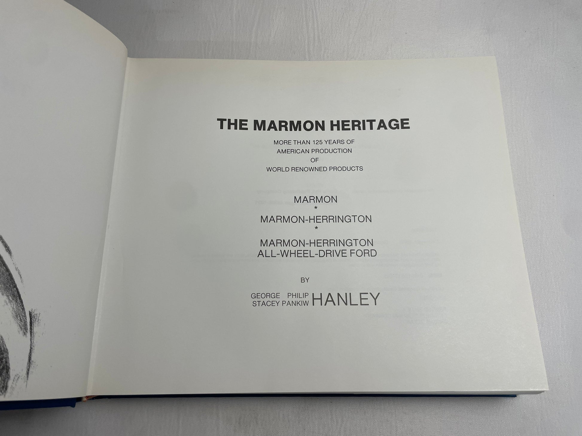 The Marmon Heritage by George Phillip & Stacey Pankiw Hanley, 1985 First Edition, Rare Vintage Book, Automotive History Book