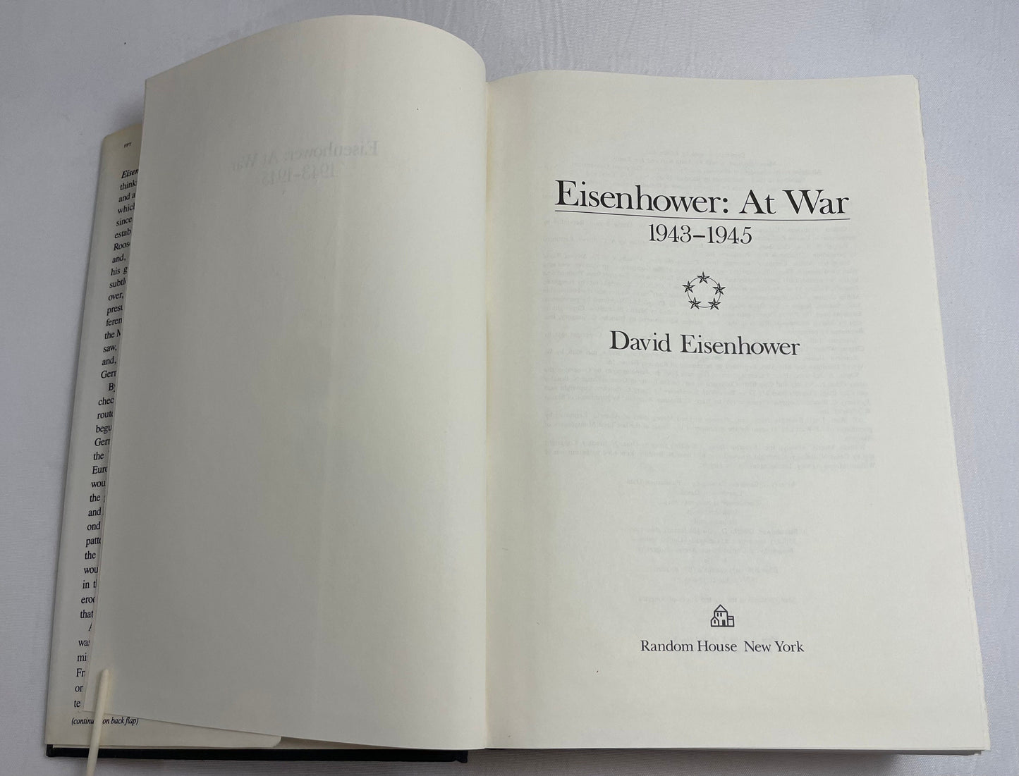 Eisenhower At War 1943-1945 by David Eisenhower, SIGNED FIRST EDITION, Vintage Novel