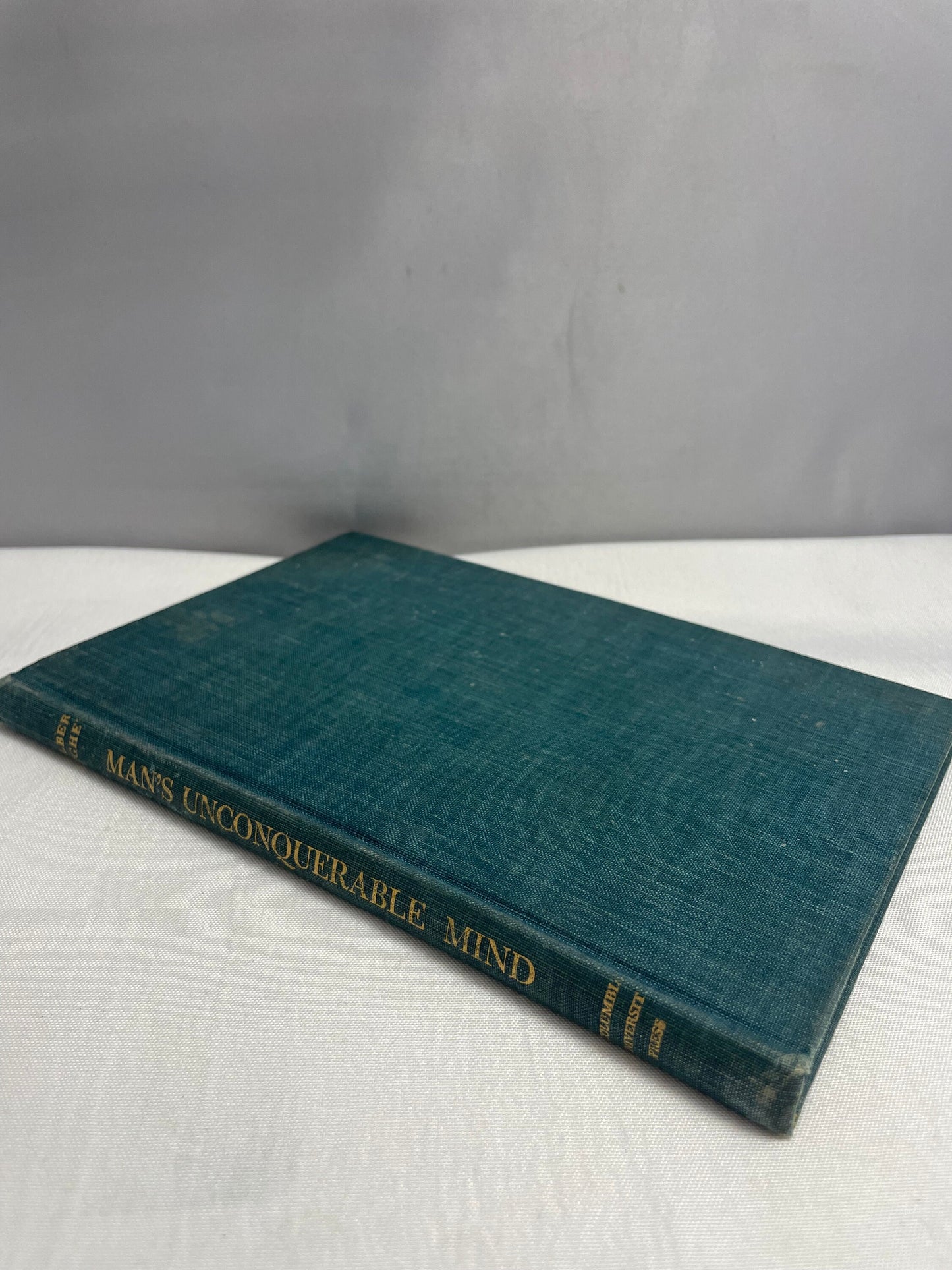 Signed Copy of Man's Unconquerable Mind by Gilbert Highet, Vintage 1950's