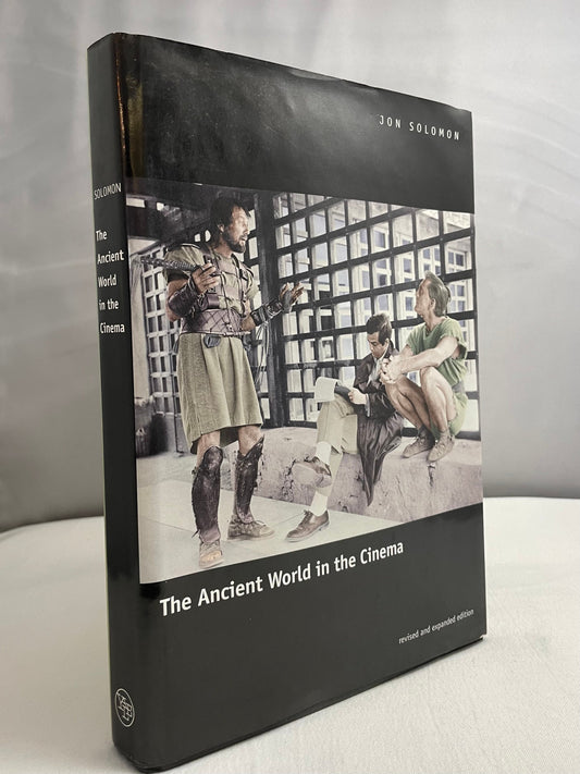 The Ancient World in the Cinema, Revised and Expanded Edition, by Jon Solomon, Film Sets, Photography, Mythology, Ancient Tragedies, Movies