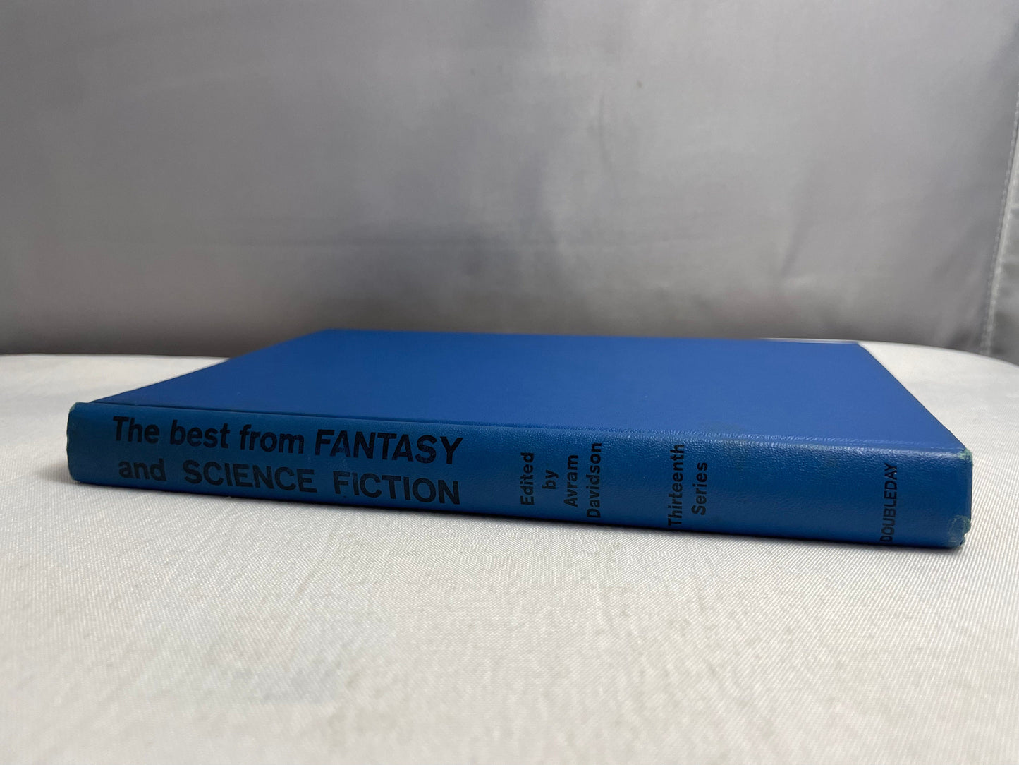 The Best from Fantasy and Science Fiction, Thirteenth Series by Avram Davidson, Short Stories, Vintage, 1960's