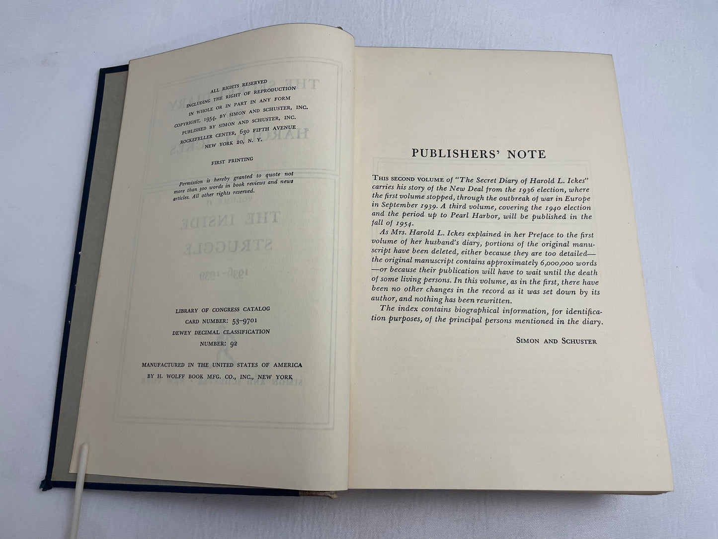 The Secret Diary of Harold L. Ickes, Volume II, The Inside Struggle, 1936-1939, Simon and Schuster