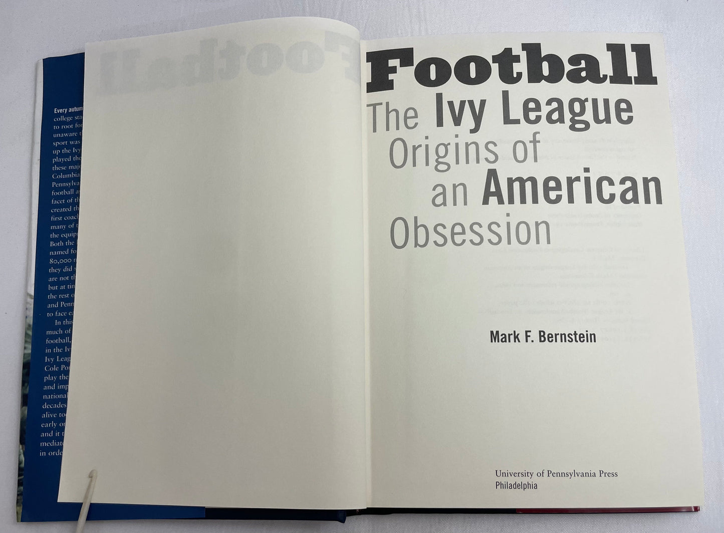 Football The Ivy league Origins of an American Obsession by Mark F. Bernstein, History of Ivy Leagues, American Football