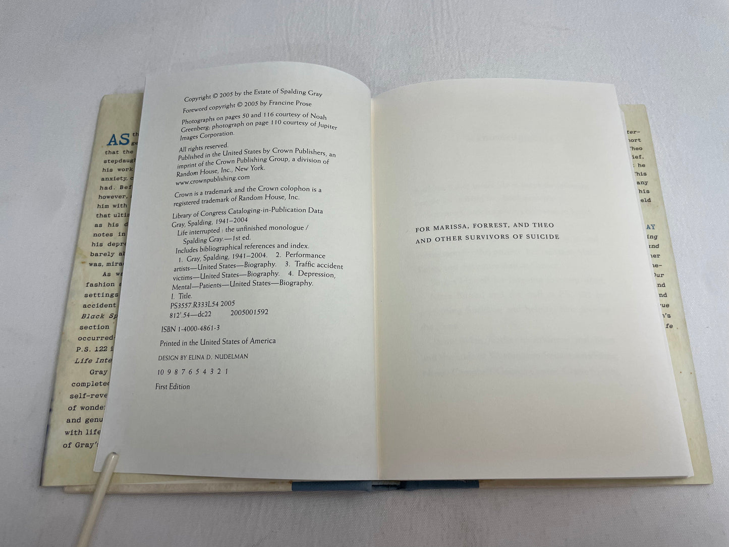 SIGNED COPY Life Interrupted The Unfinished Monologue Spalding Gray Foreword by Francine Prose, Biography, Autobiographical Monologues