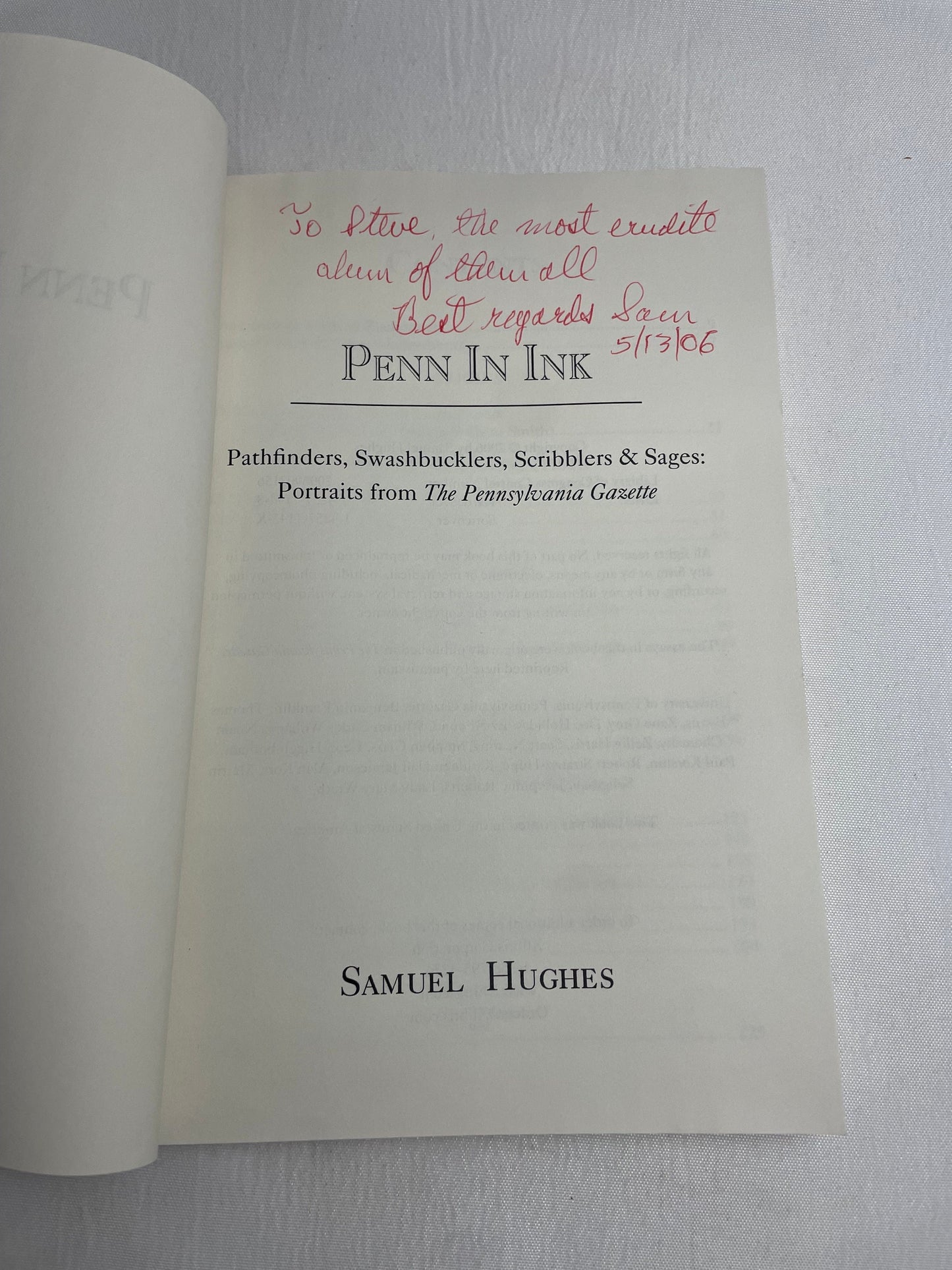 Penn In Ink: Portraits from The Pennsylvania Gazette by Samuel Hughes, Signed First Edition, Biography, University of Pennsylvania
